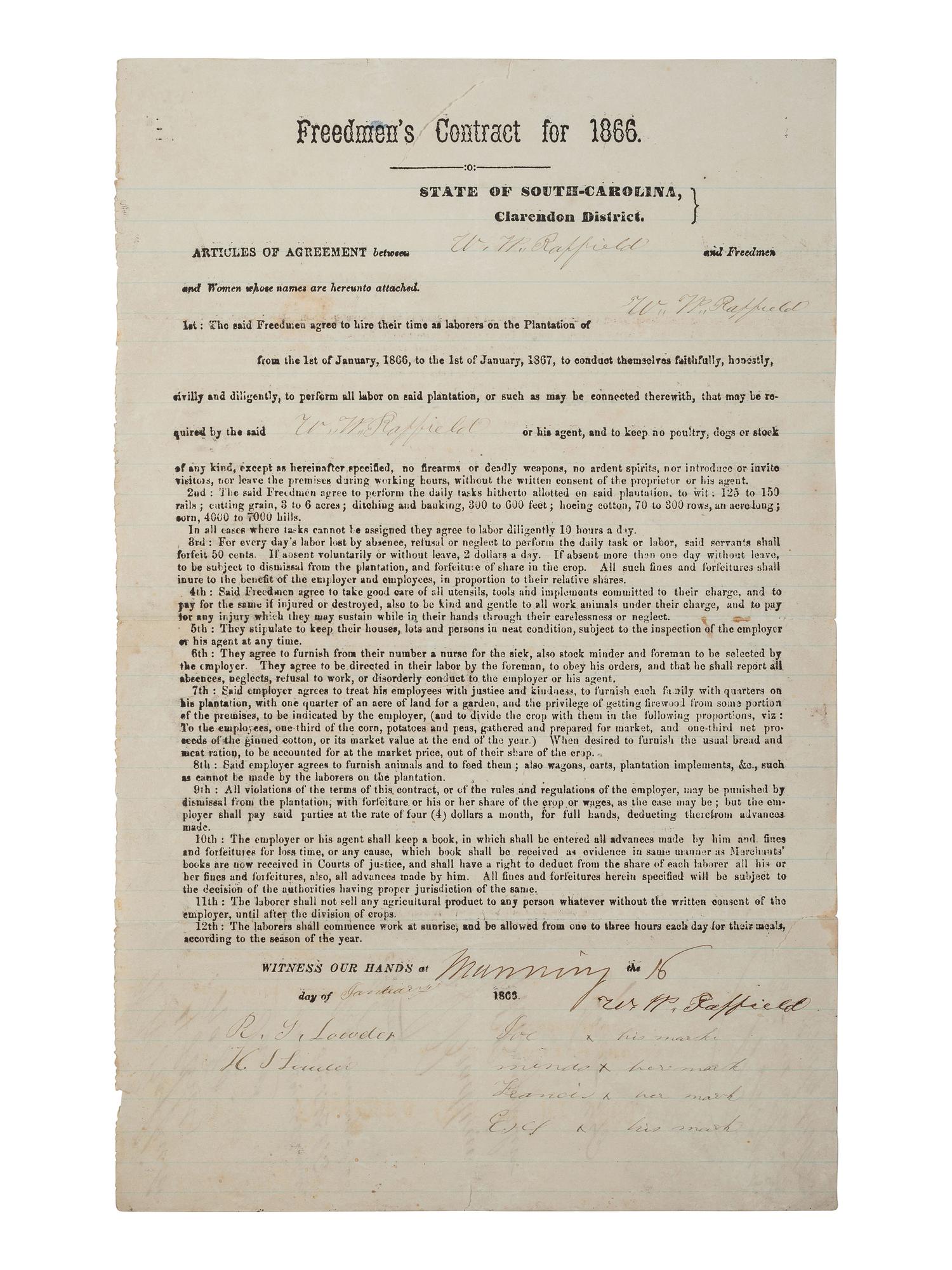 [RECONSTRUCTION]. Labor contract between freedmen and women named "Joe," "Mindo," "Francis," and "Esel," and plantation owner W.W. Raffield. Clarendon District, SC. 16 January 1866.