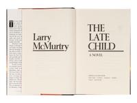 McMURTRY, Larry (1936-2021). A group of 16 works by McMurtry, ALL FIRST EDITIONS, comprising: