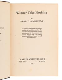 HEMINGWAY, Ernest (1899-1961). Winner Take Nothing . New York: Charles Scribner's Sons, 1933.