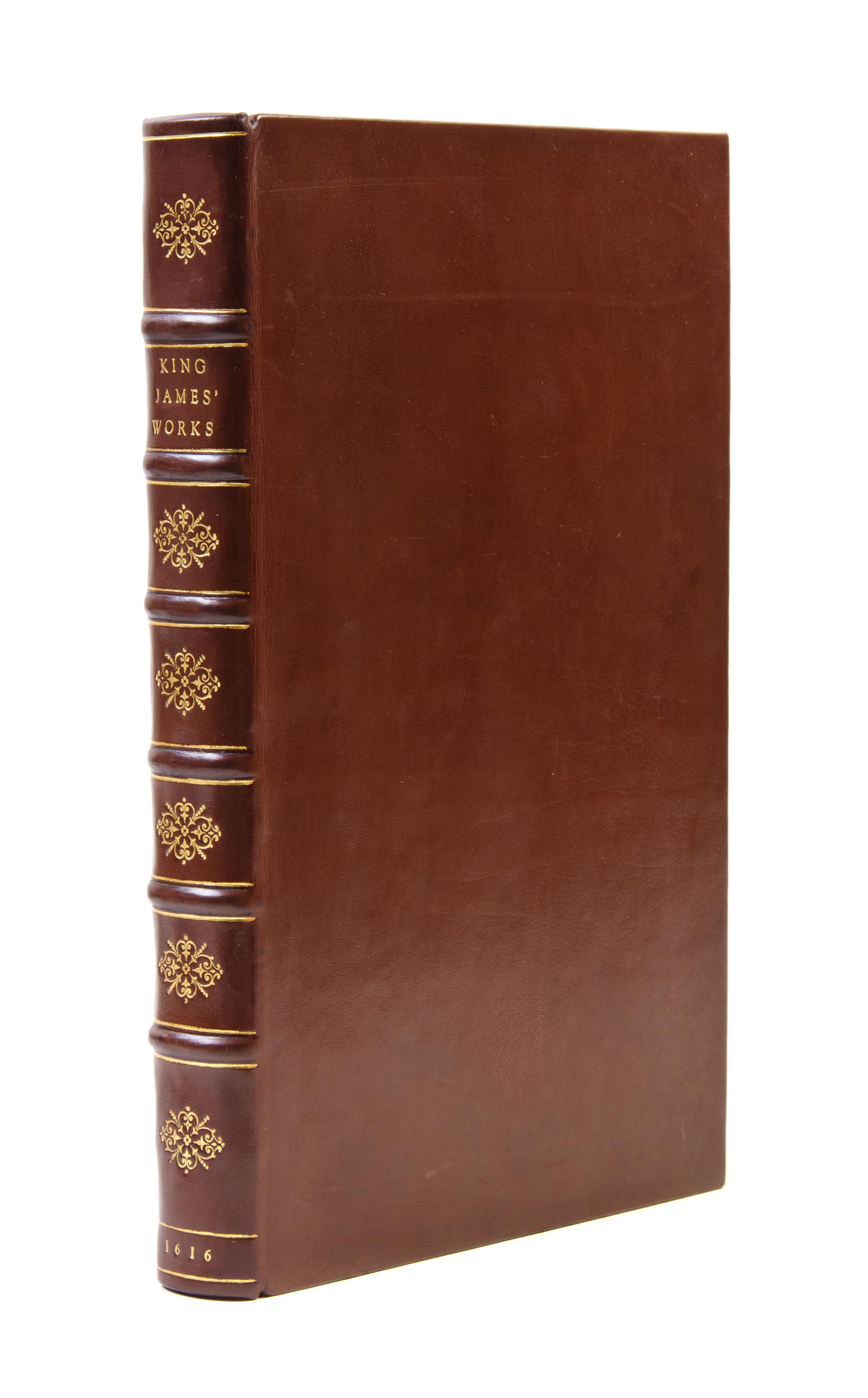JAMES I (KING OF ENGLAND) The Workes of the Most High and Mightie Prince, James. London, 1616. First edition, second issue.