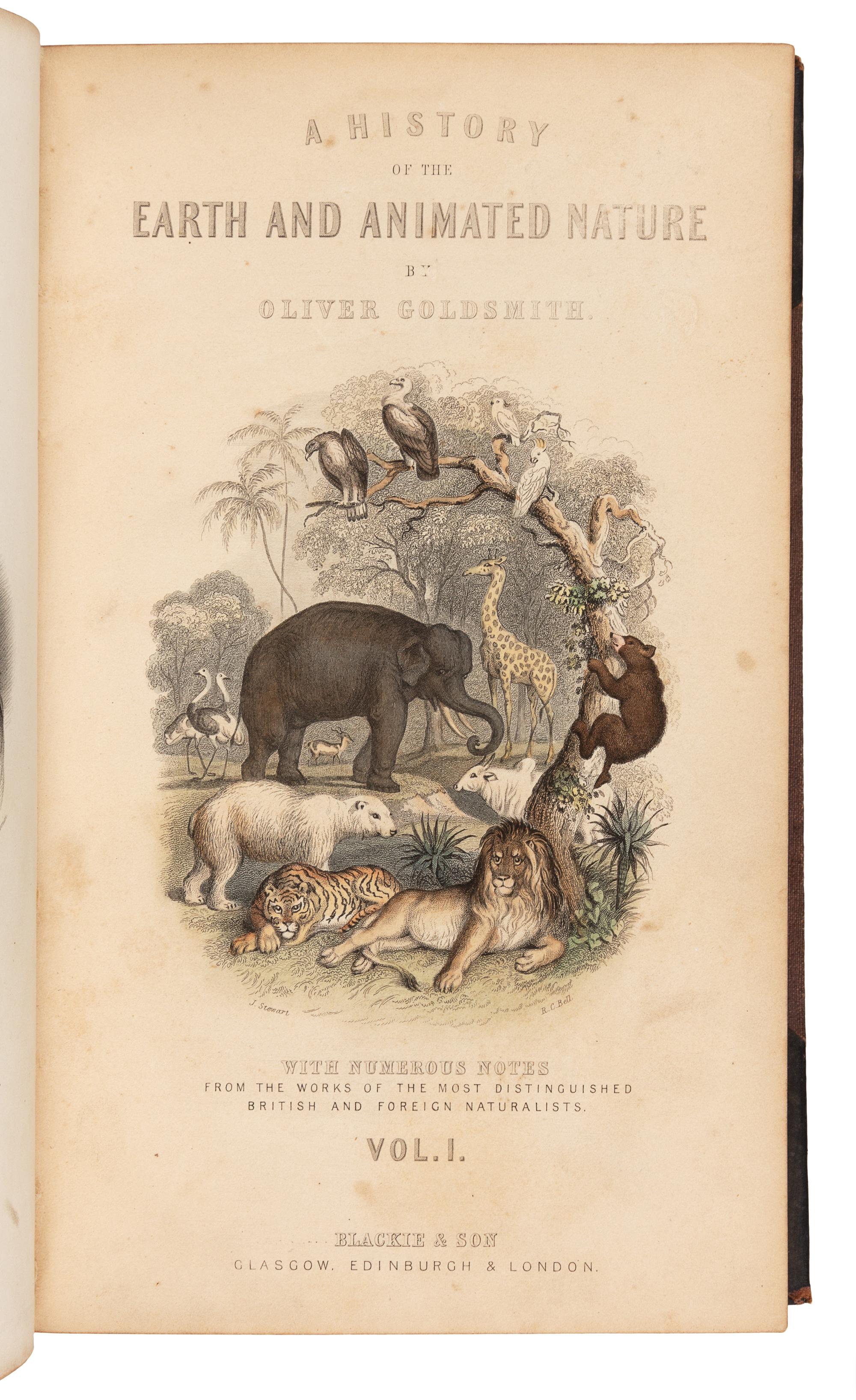 GOLDSMITH, Oliver (1728-1774). A History of the Earth and Animated Nature. Glasgow, Edinburgh and London: Blackie & Son, 1857.