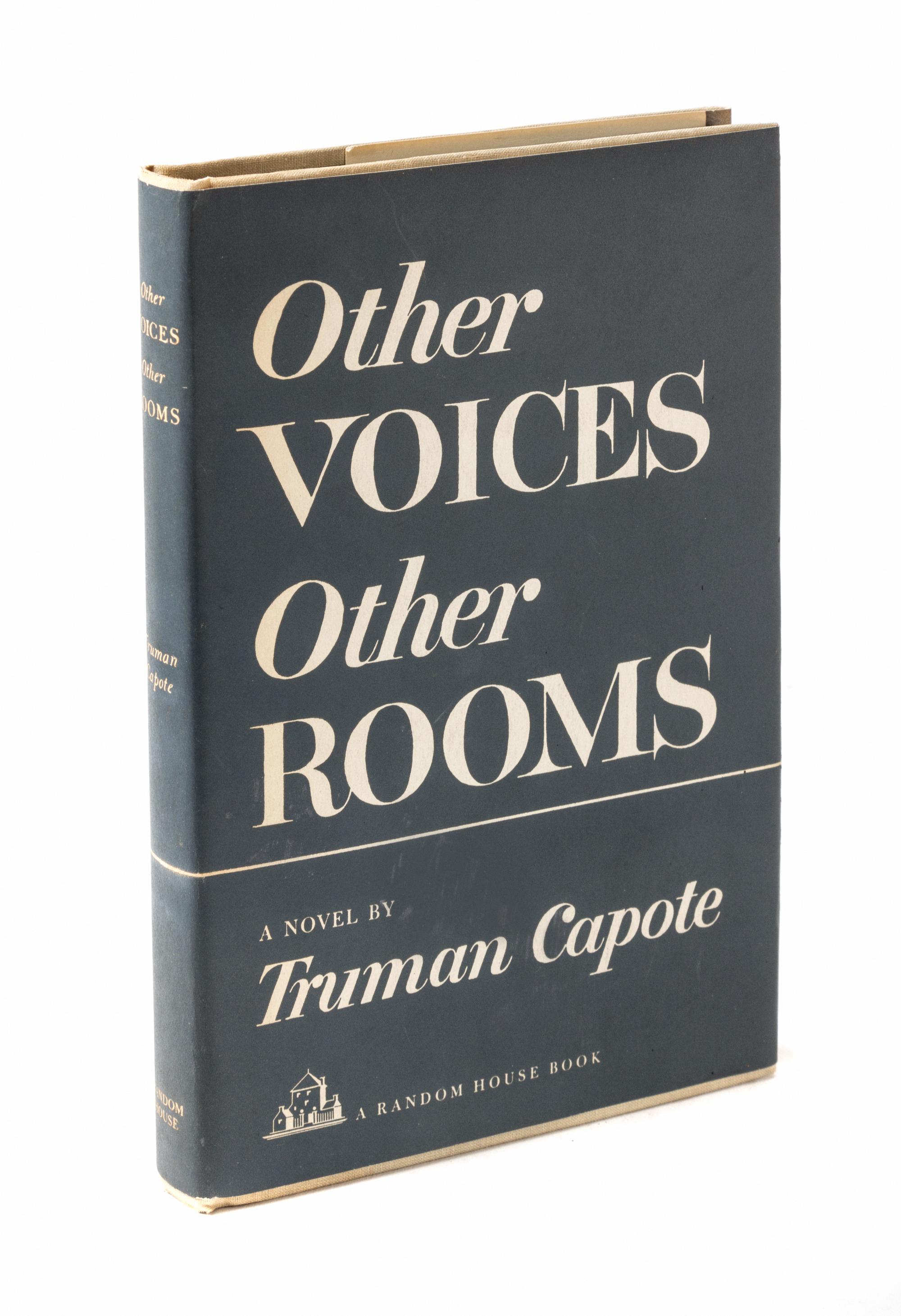 CAPOTE, TRUMAN Other Voices Other Rooms. N. Y., 1948. First edition. Signed by the author on the f.f.e.p.