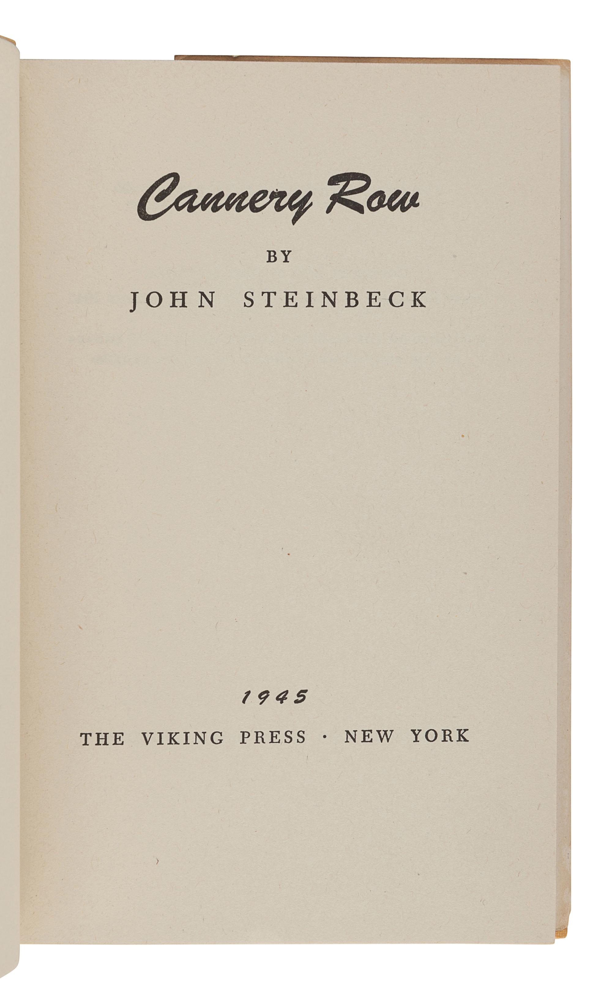 STEINBECK, John (1902-1968). Cannery Row. New York: Viking Press, 1945.