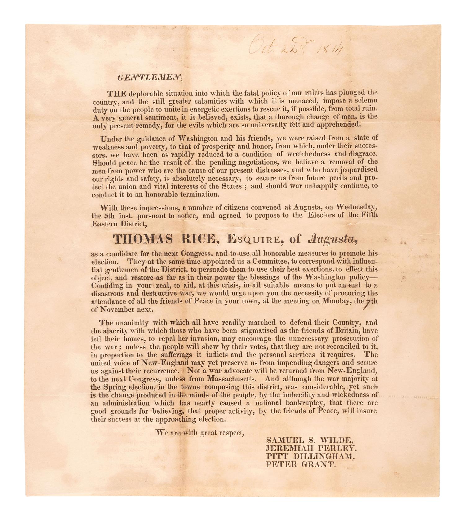 [WAR OF 1812]. Political broadside promoting the candidacy of anti-war Federalist Thomas Rice for a seat in the Fourteenth US Congress. [1814].
