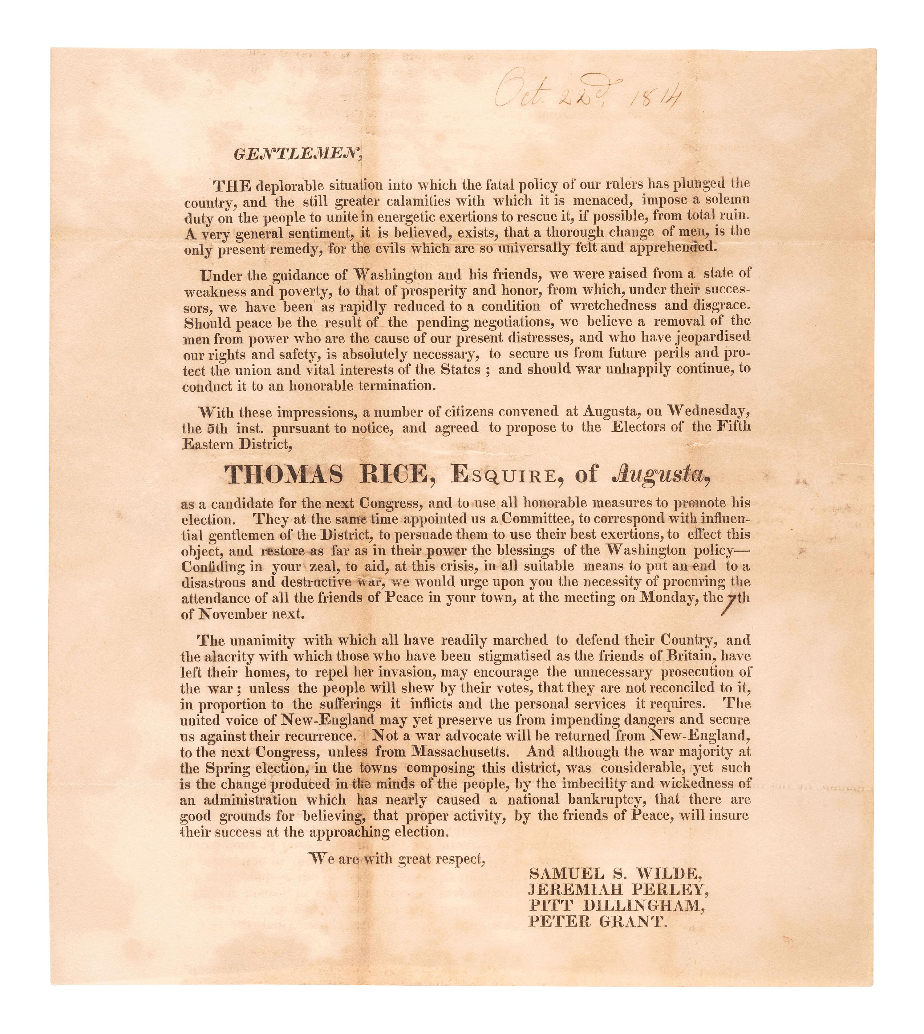 [WAR OF 1812]. Political broadside promoting the candidacy of anti-war Federalist Thomas Rice for a seat in the Fourteenth US Congress. [1814].