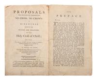 [QUAKERIANA] -- [PENN, William (1644-1718)]. A group of Quaker imprints including a rare proposal for printing of William Penn's No Cross, No Crown, by subscription.
