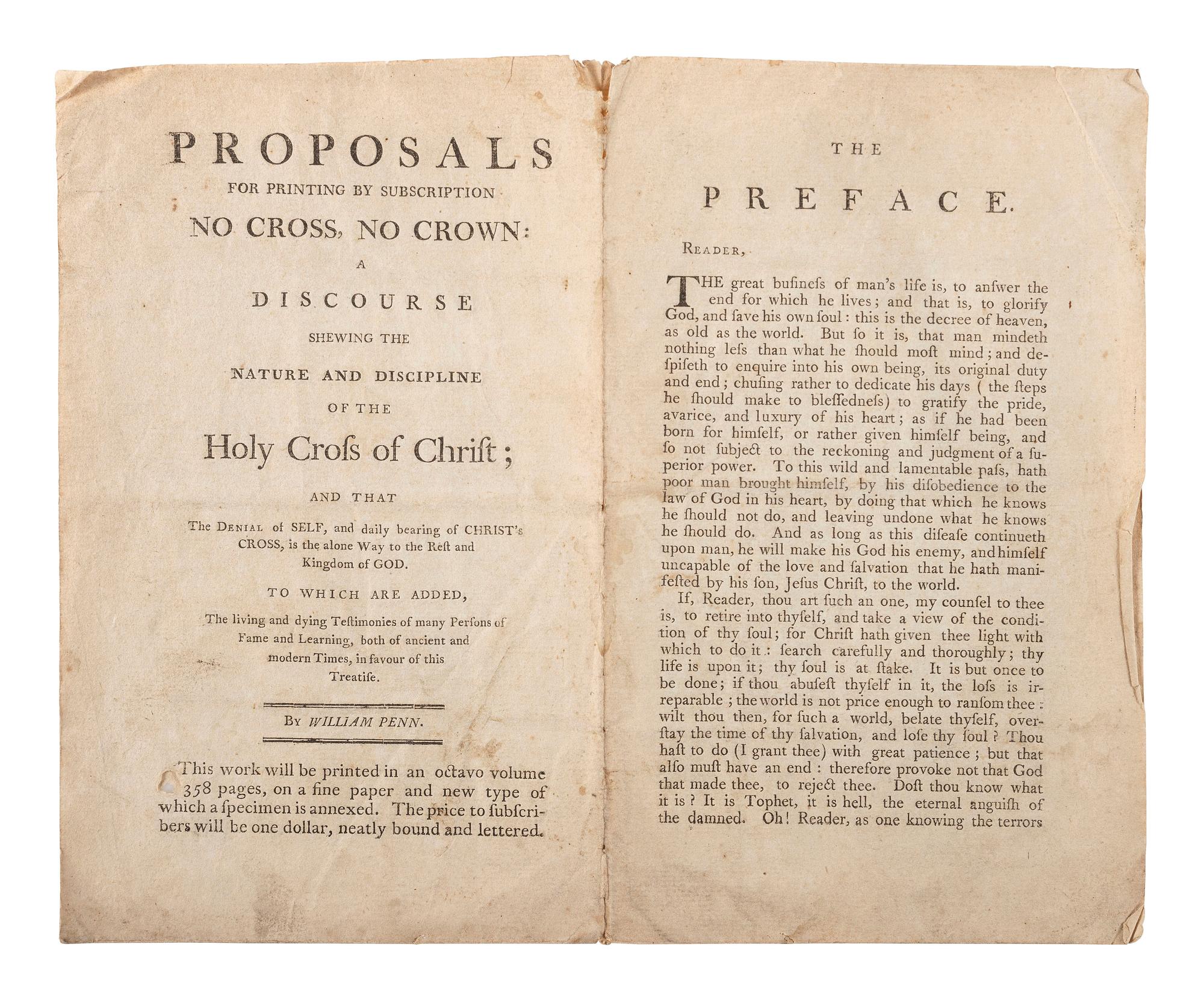 [QUAKERIANA] -- [PENN, William (1644-1718)]. A group of Quaker imprints including a rare proposal for printing of William Penn's No Cross, No Crown, by subscription.