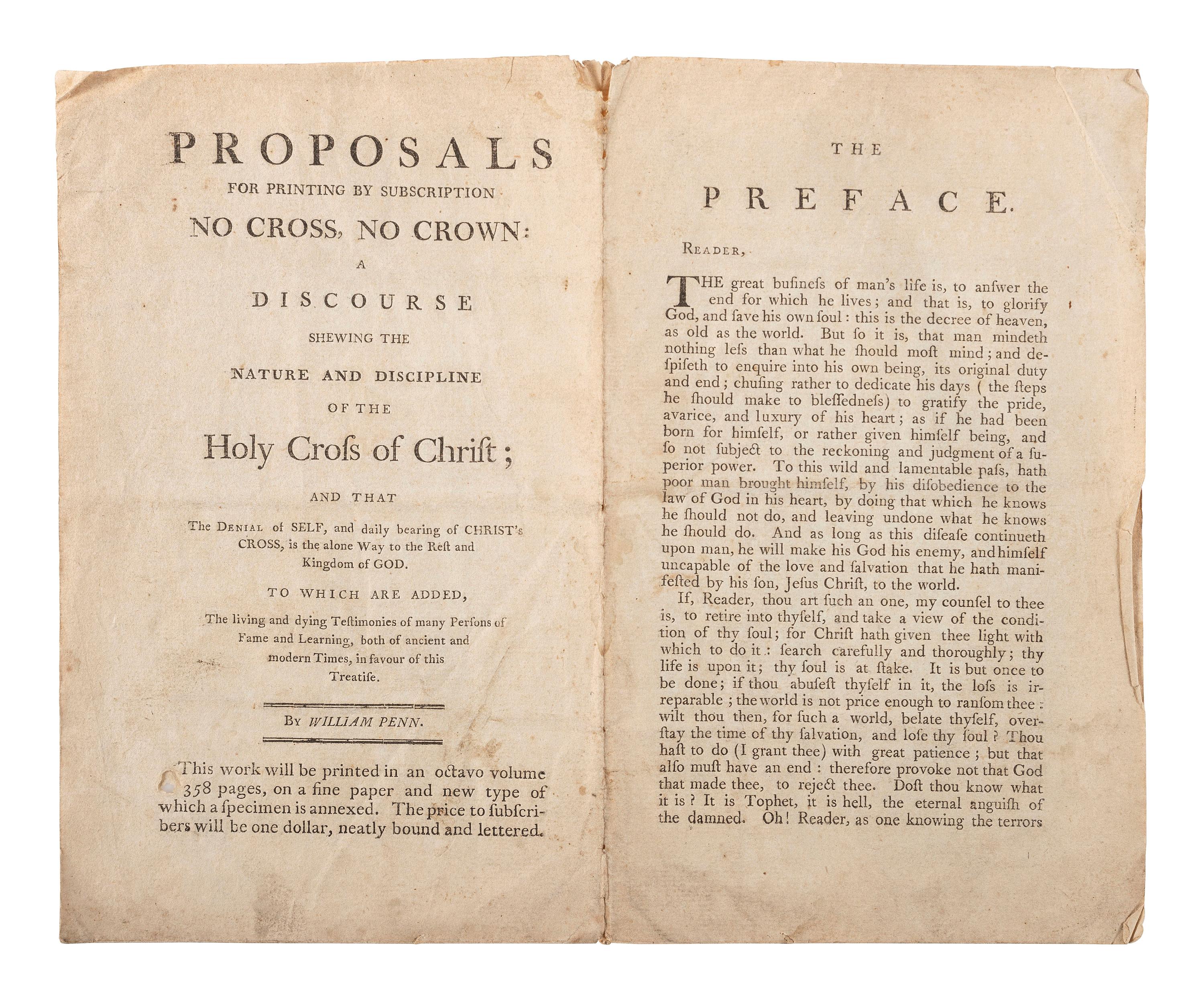 [QUAKERIANA] -- [PENN, William (1644-1718)]. A group of Quaker imprints including a rare proposal for printing of William Penn's No Cross, No Crown, by subscription.