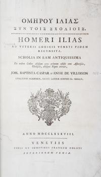 (HOMER) VILLOISON, JEAN-BAPTISTE GASPARD D'ANSSE DE. Ilias. Venice, 1788.