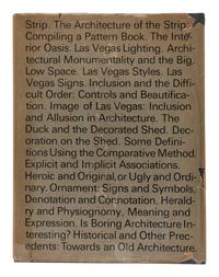 [ARCHITECTURE]. VENTURI, Robert, Denise Scott BROWN, and Steven IZENOUR. Learning from Las Vegas . Cambridge: The MIT Press, 1972.
