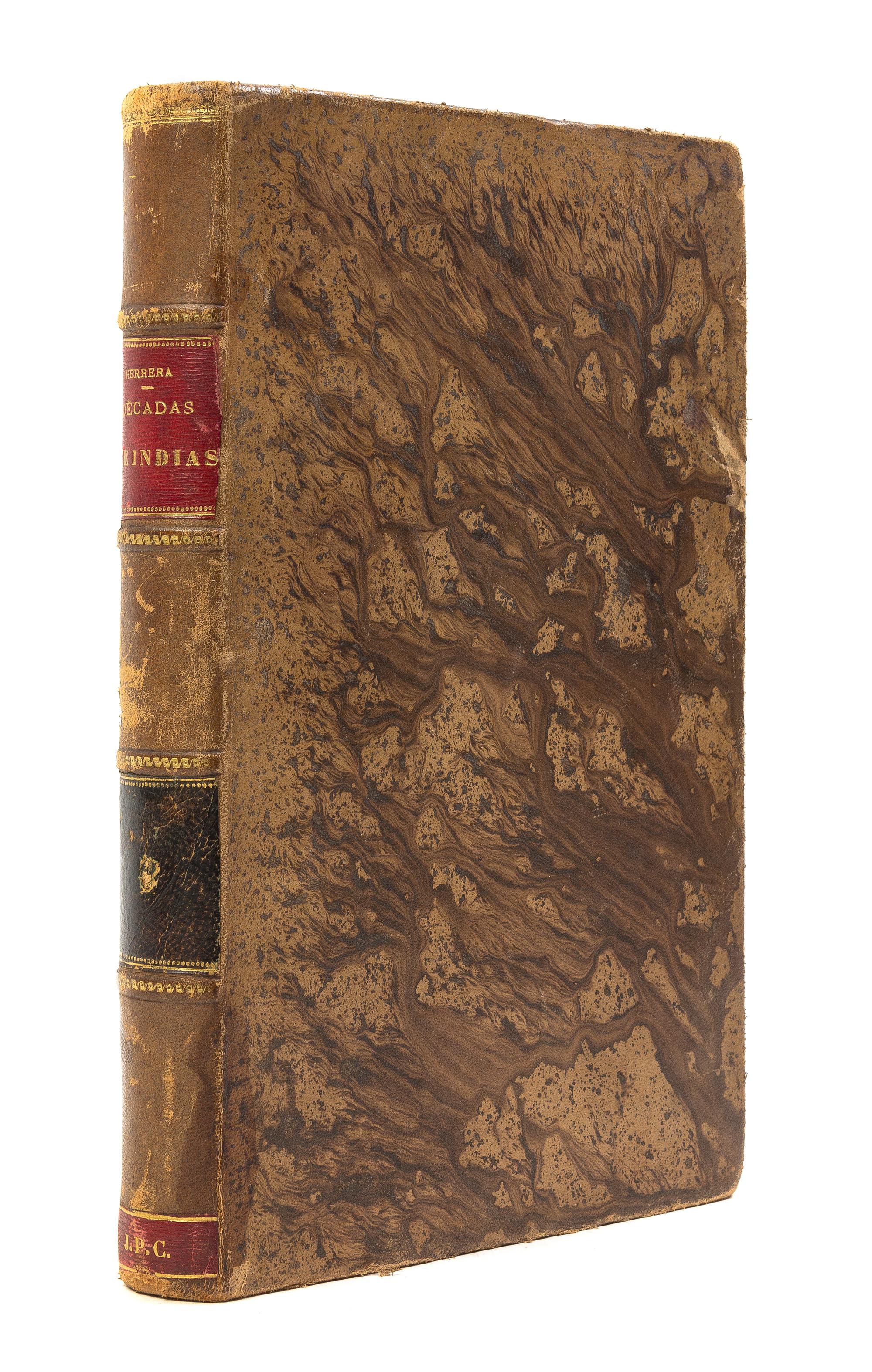 (SPAIN) HERRERA, ANTONIO DE. historia general de los hechos de los castellanos... Madrid, 1726. Second ed.