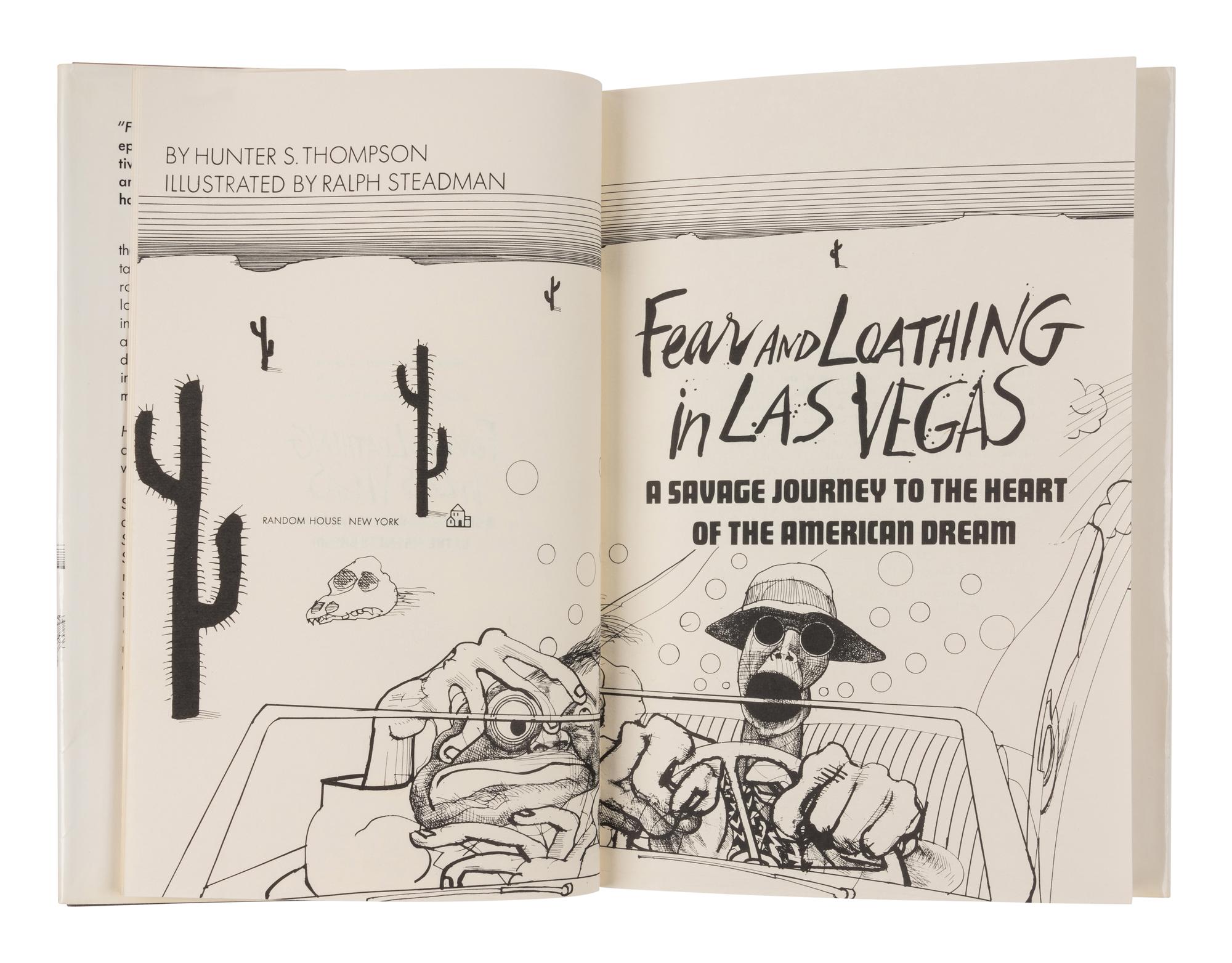 THOMPSON, Hunter Stockton (1937-2005). Fear and Loathing in Las Vegas: A Savage Journey to the Heart of the American Dream. New York: Random House, 1971.
