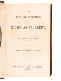 DICKENS, Charles (1812-1870). The Life and Adventures of Nicholas Nickleby . London: Chapman and Hall, 1839.