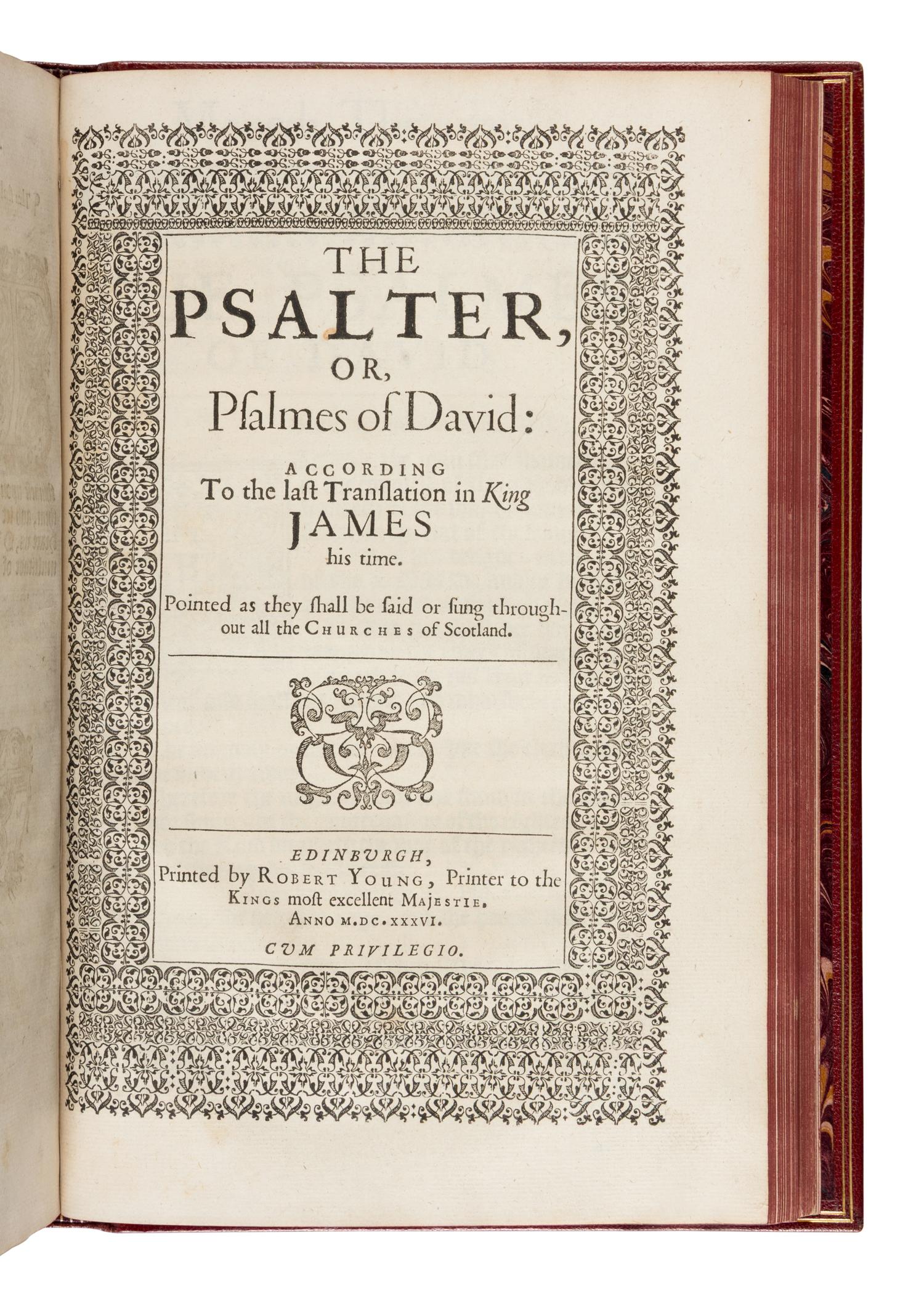 [Book of Common Prayer, in English]. The Booke of Common Prayer...for the use of the Church of Scotland . [With:] The Psalter...according to the last translation in King James his time... Edinburgh: R. Young, 1637, 1636.