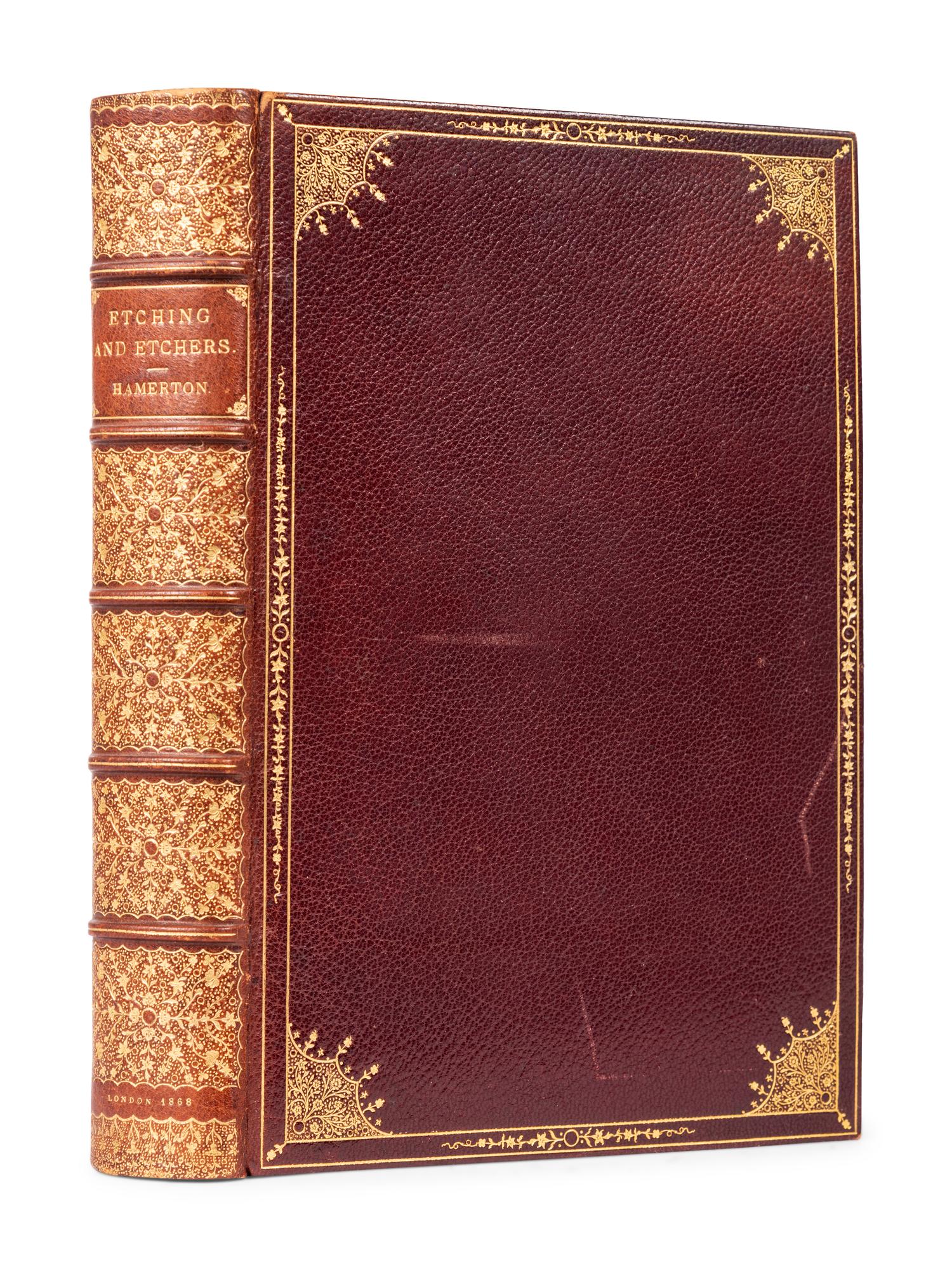 HAMERTON, Philip Gilbert (1834-1894). Etching and Etchers . London: R. Clay, Son, and Taylor for MacMillan & Co., 1868.