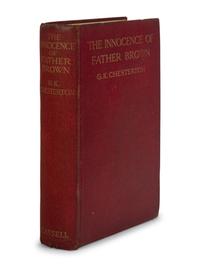 CHESTERTON, G.K. (1874-1936). The Innocence of Father Brown . London: Cassell and Company, 1913.