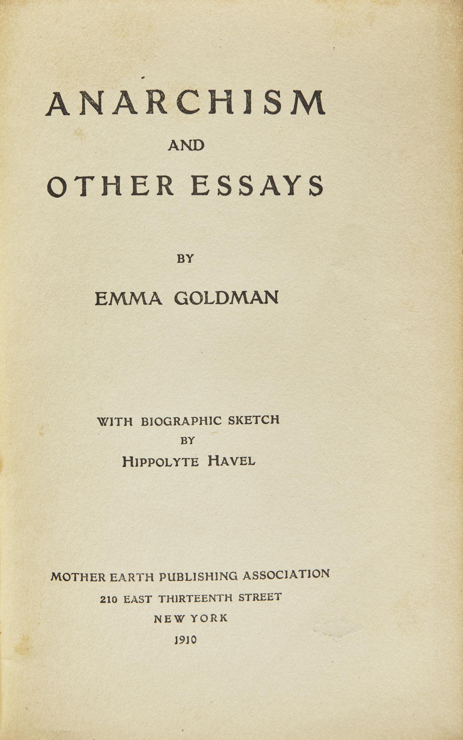 Goldman, Emma. Anarchism and Other Essays