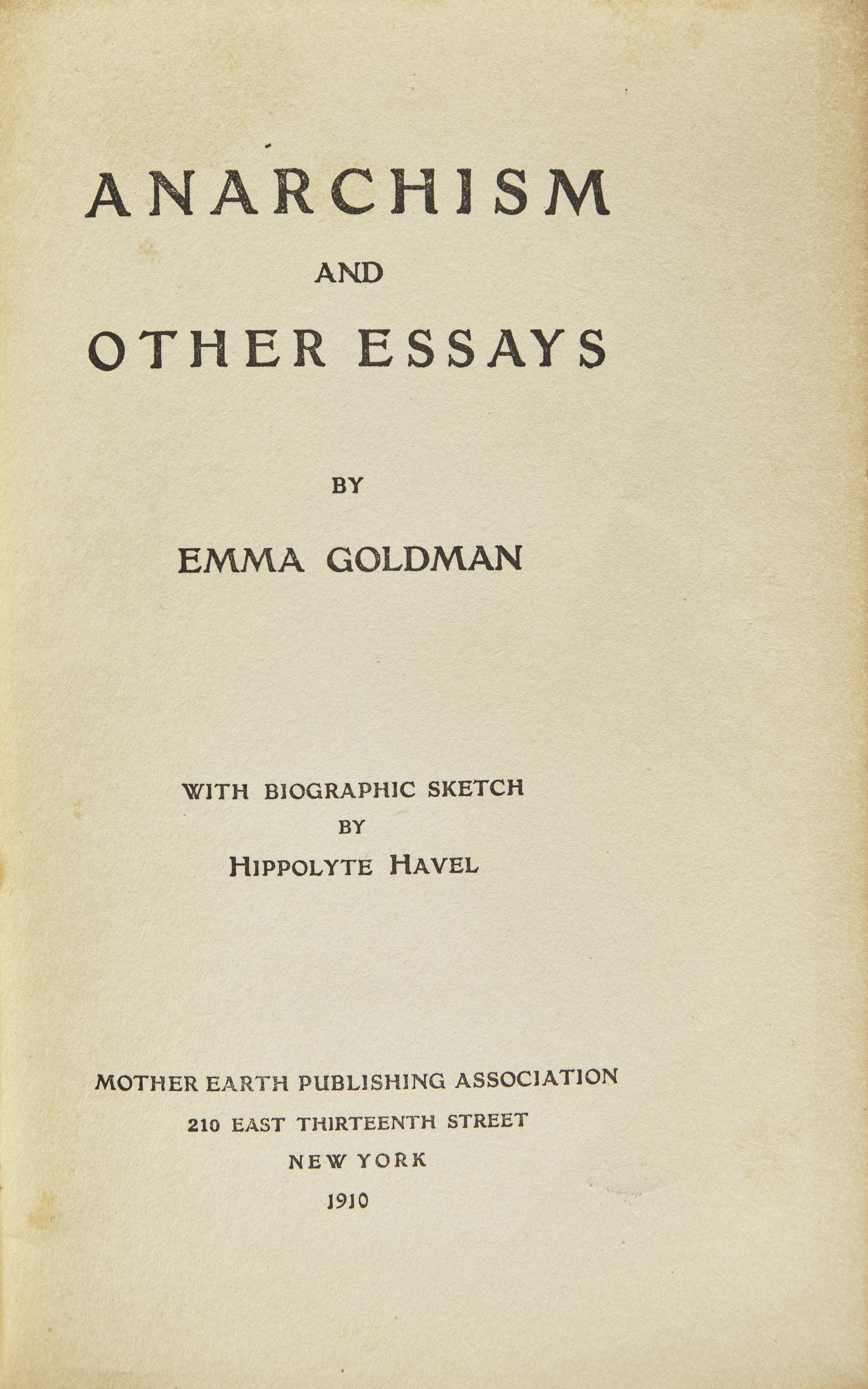 Goldman, Emma. Anarchism and Other Essays