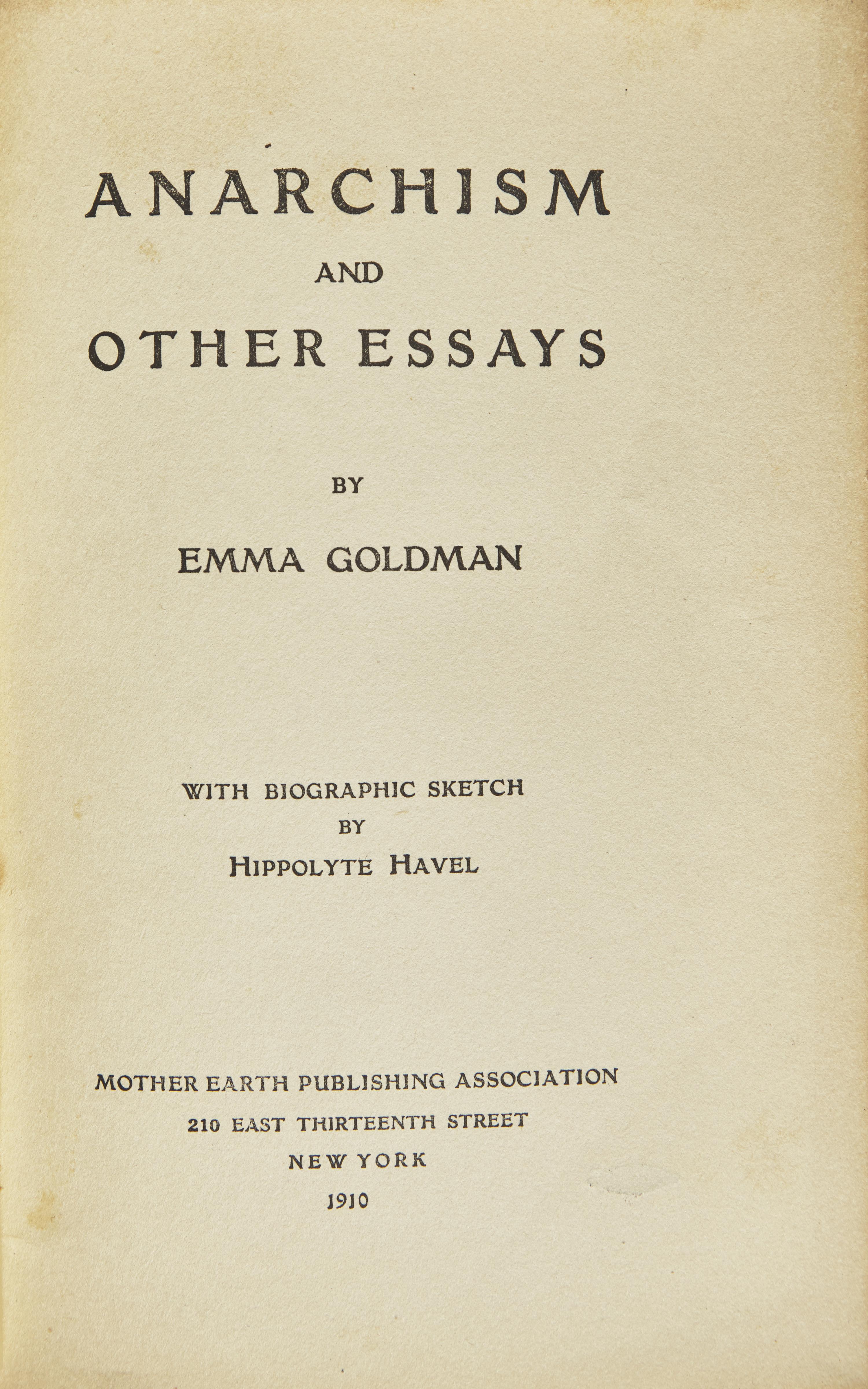 Goldman, Emma. Anarchism and Other Essays