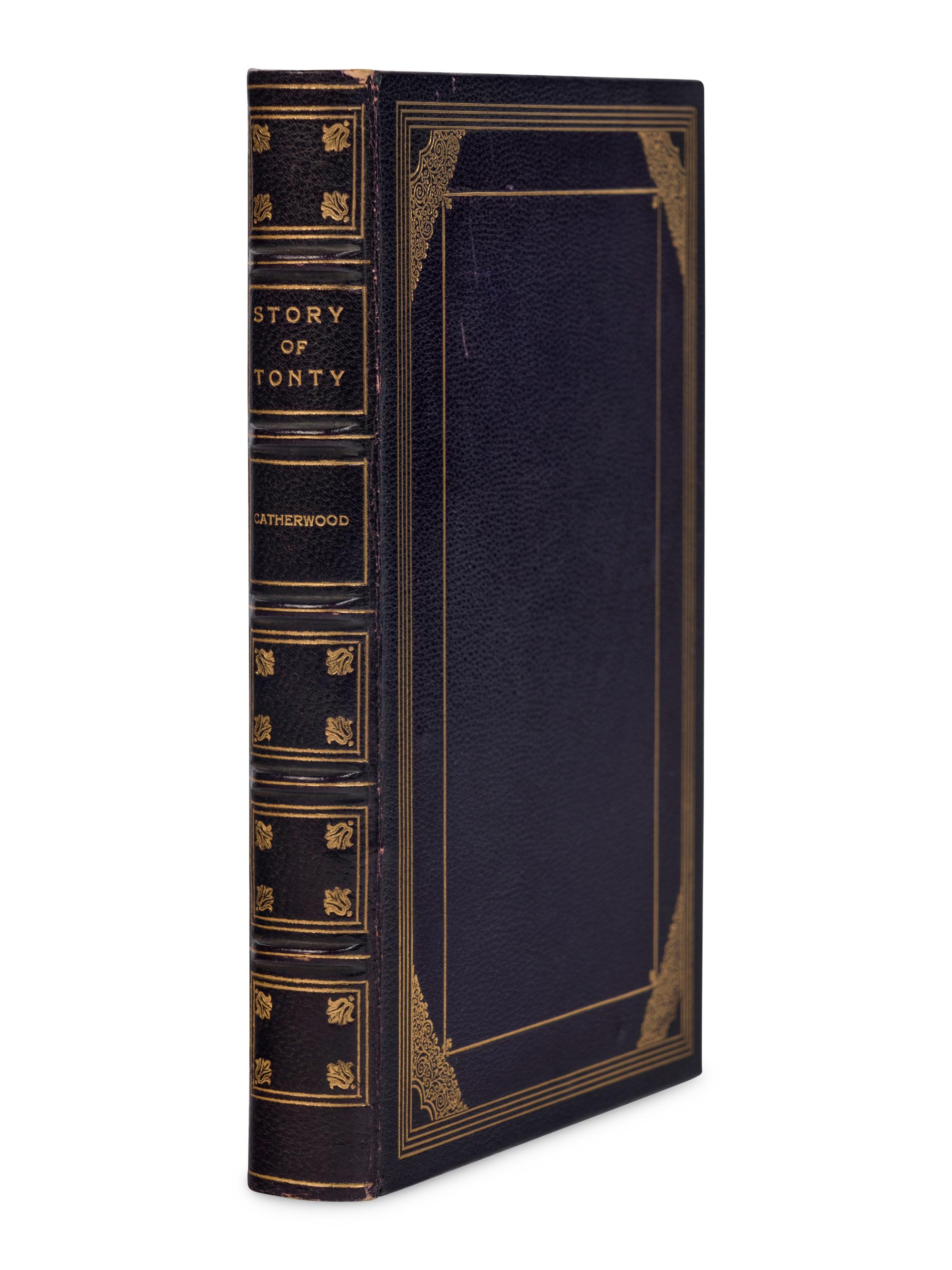 [BINDINGS - HERTZBERG & CRAFTSMEN]. CATHERWOOD, Mary Hartwell (1847-1902). The Story of Tonty. Chicago: A.C. McClurg & Co., 1928.