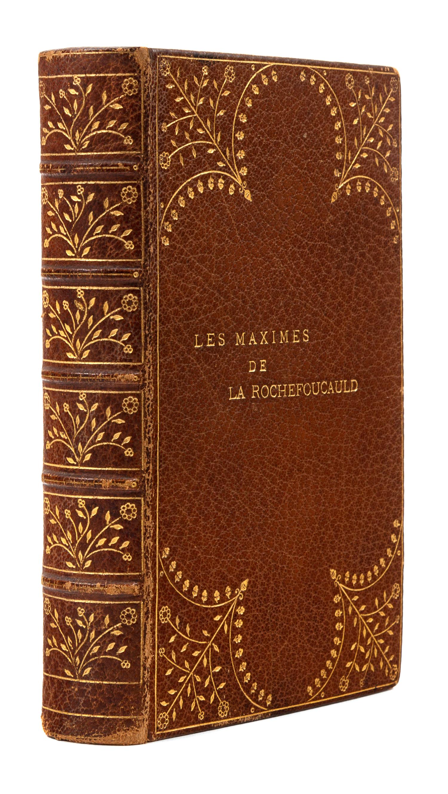 THÉNARD, J. F. Les Maximes de la Rochefoucauld. Paris: Librairie des Bibliophiles, 1881.