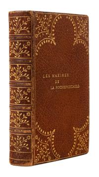THÉNARD, J. F. Les Maximes de la Rochefoucauld. Paris: Librairie des Bibliophiles, 1881.