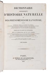 [NATURAL HISTORY]. GUERIN, Félix Édouard (1799-1874). Dictionnaire pittoresque d'histoire naturelle et des phénomènes de la nature . Paris: Au Bureau de Souscription, 1834-1839.