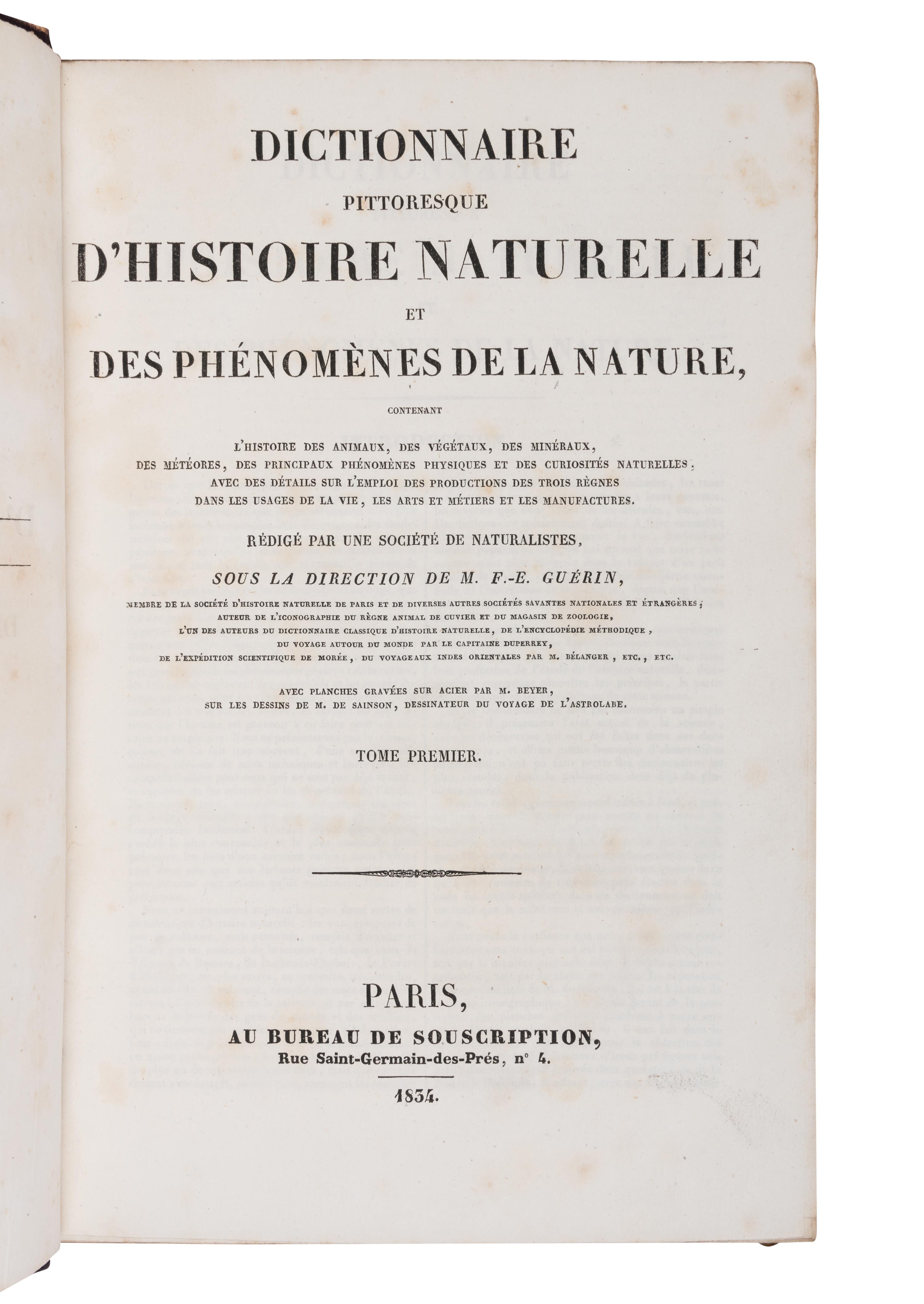 [NATURAL HISTORY]. GUERIN, Félix Édouard (1799-1874). Dictionnaire pittoresque d'histoire naturelle et des phénomènes de la nature . Paris: Au Bureau de Souscription, 1834-1839.