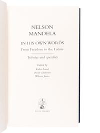 MANDELA, Nelson (1918-2013). In His Own Words. London: Little, Brown, 2003.