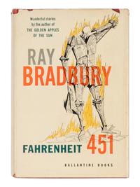 BRADBURY, Ray (1920-2012). Fahrenheit 451 . New York: Ballantine Books, Inc., 1953.