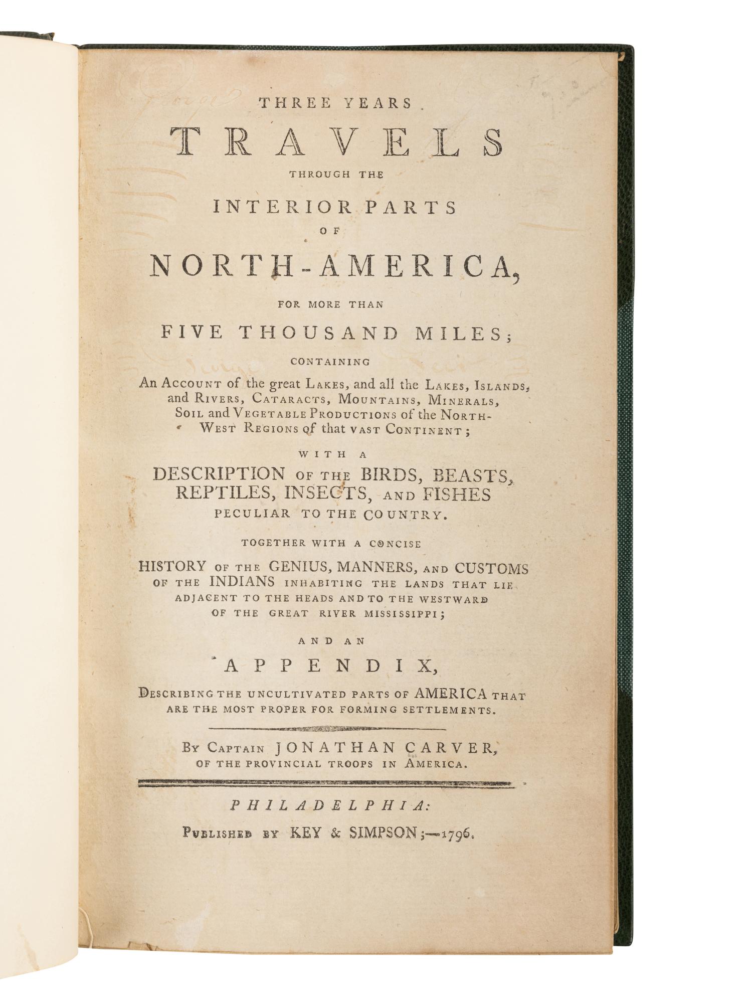 CARVER, Jonathan (1732-1780). Three Years Travels through the Interior Parts of North-America ....Philadelphia: Key & Simpson, 1796.