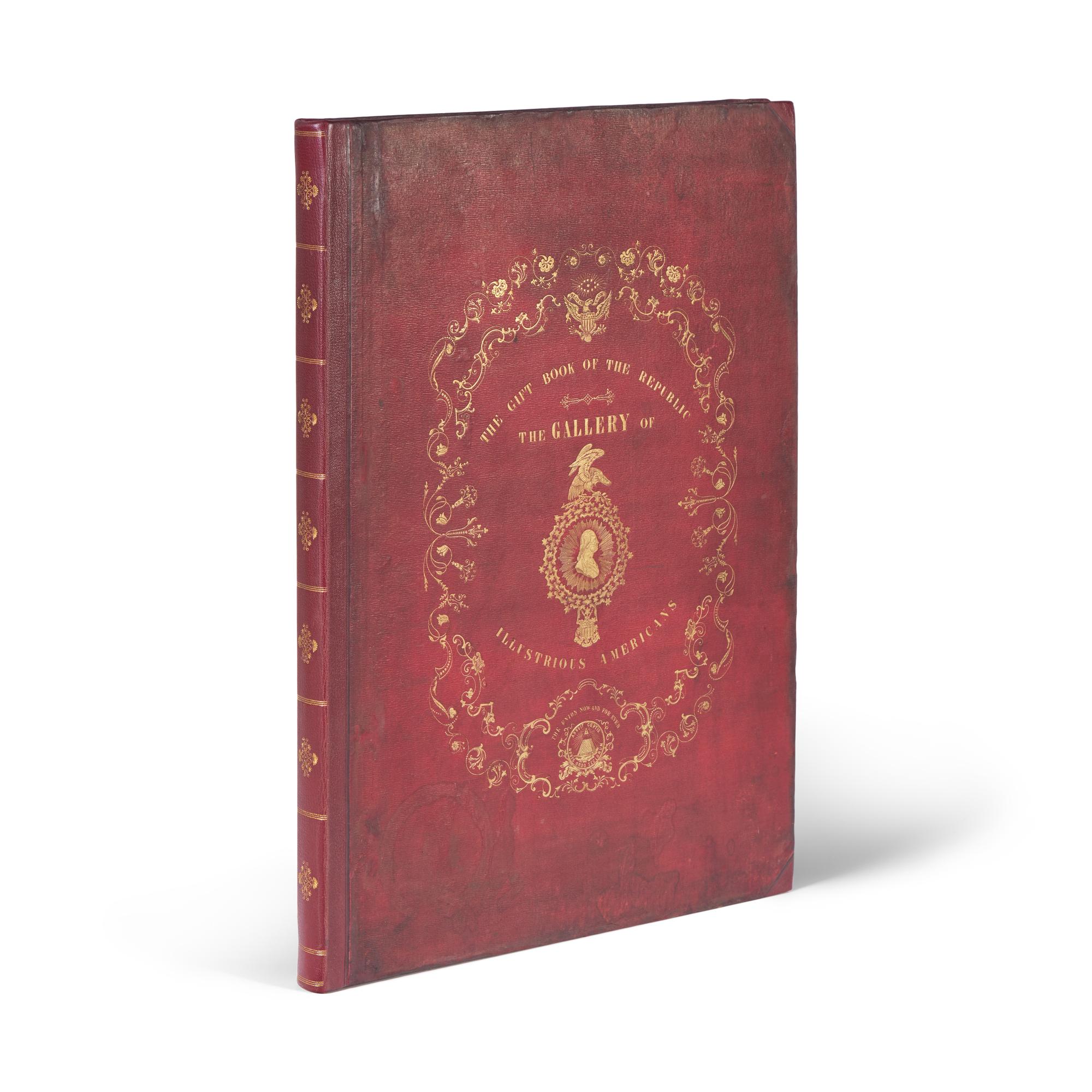 [Americana] [Brady, Mathew B.] Lester, C. Edwards (editor). The Gallery of Illustrious Americans, Containing the Portraits and Biographical Sketches of Twenty-Four of the Most Eminent Citizens of the American Republic, Since the Death of Washington