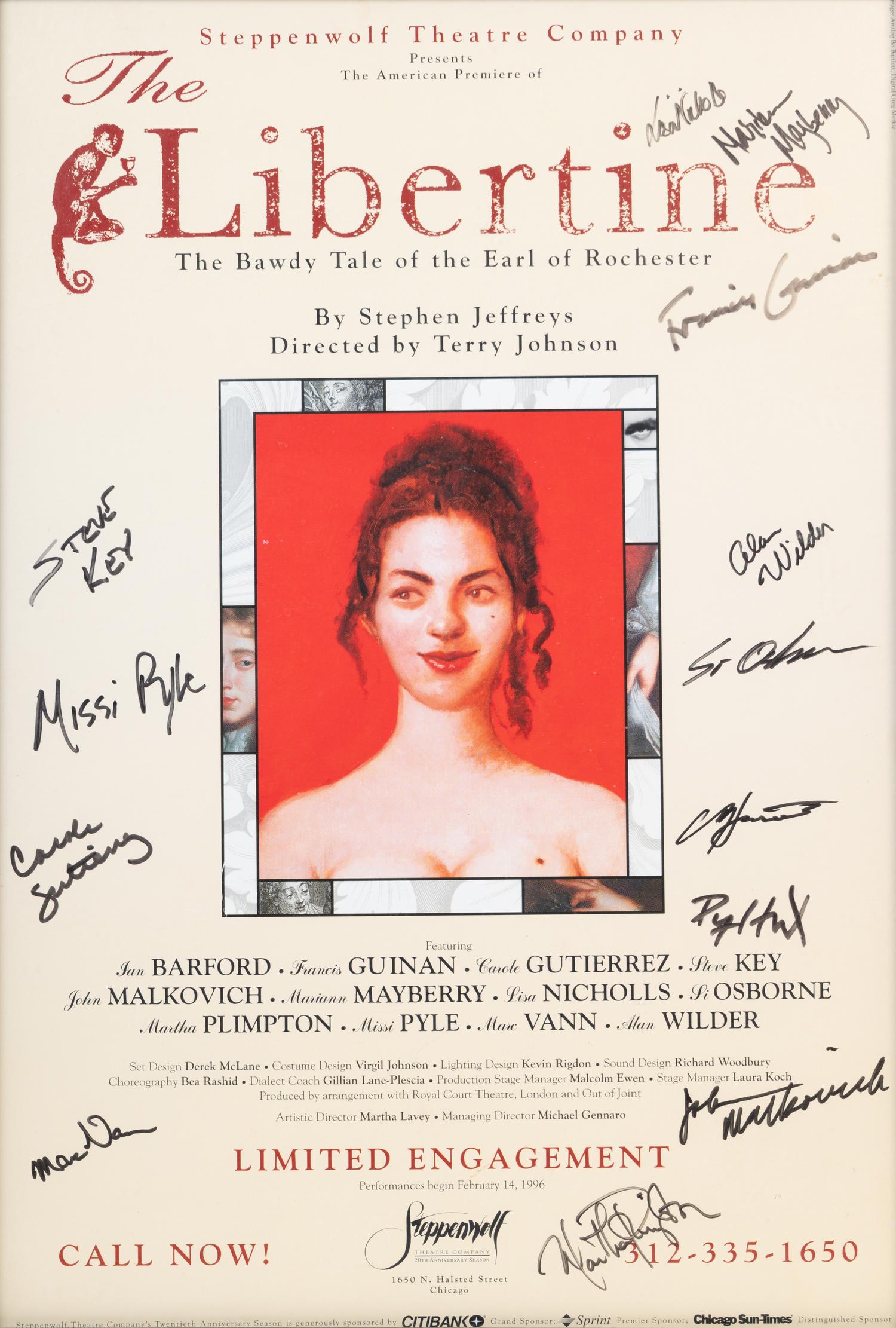 (Theatre Playbills) The Libertine: The Bawdy Tale of the Earl of Rochester . The Steppenwolf Theatre Company: 1996.
