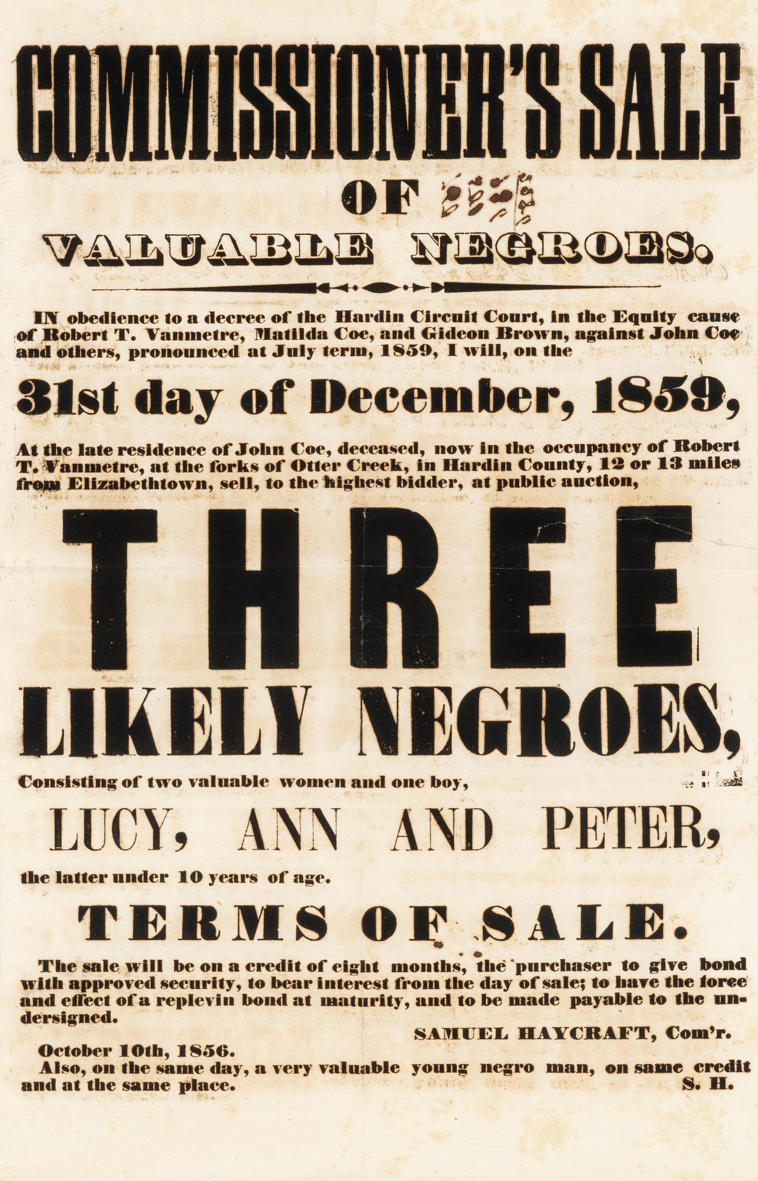 Commissioner's Sale of Valuable Negroes... Elizabethtown, [Kentucky], 1859.