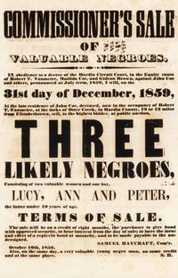 Commissioner's Sale of Valuable Negroes... Elizabethtown, [Kentucky], 1859.