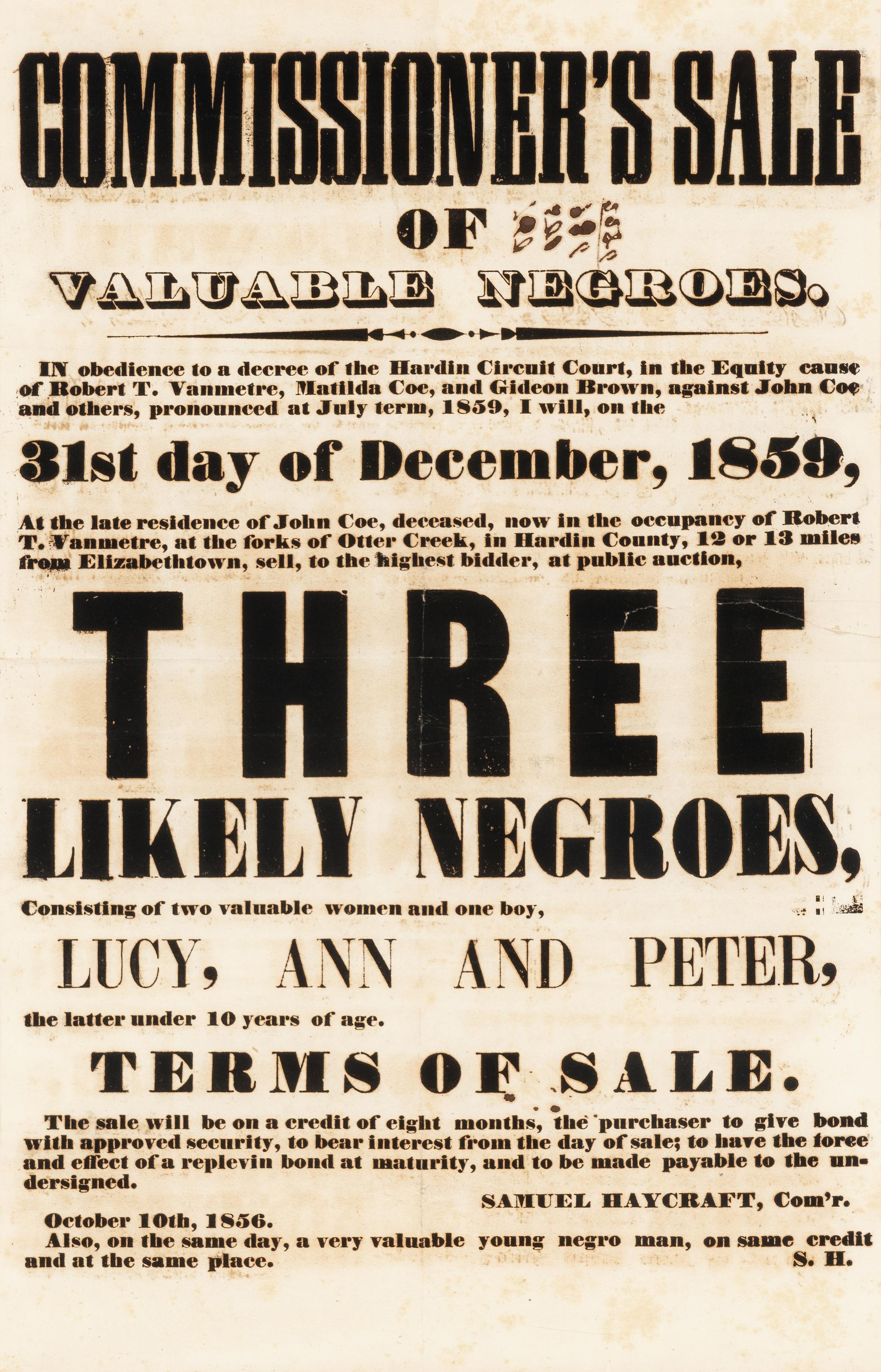 Commissioner's Sale of Valuable Negroes... Elizabethtown, [Kentucky], 1859.