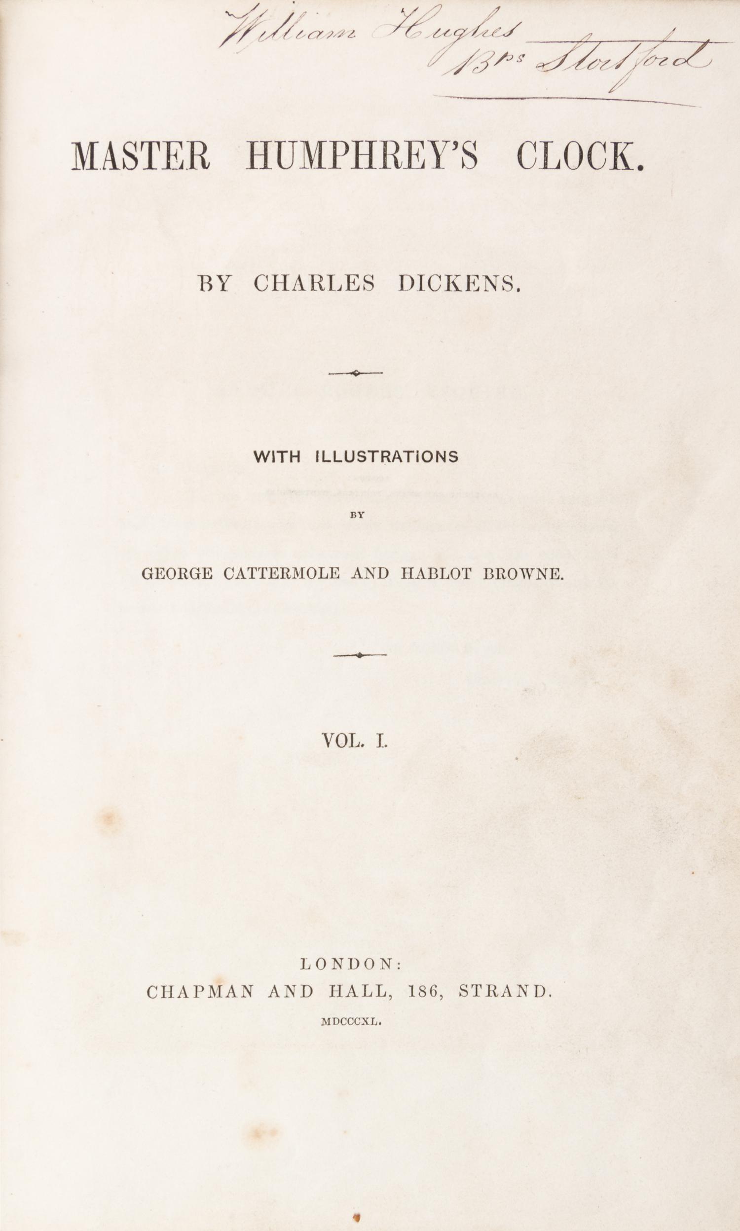 DICKENS, CHARLES. Master Humphrey's Clock. London, 1850. 3 vols. First edition in book form.