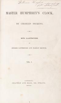 DICKENS, CHARLES. Master Humphrey's Clock. London, 1850. 3 vols. First edition in book form.