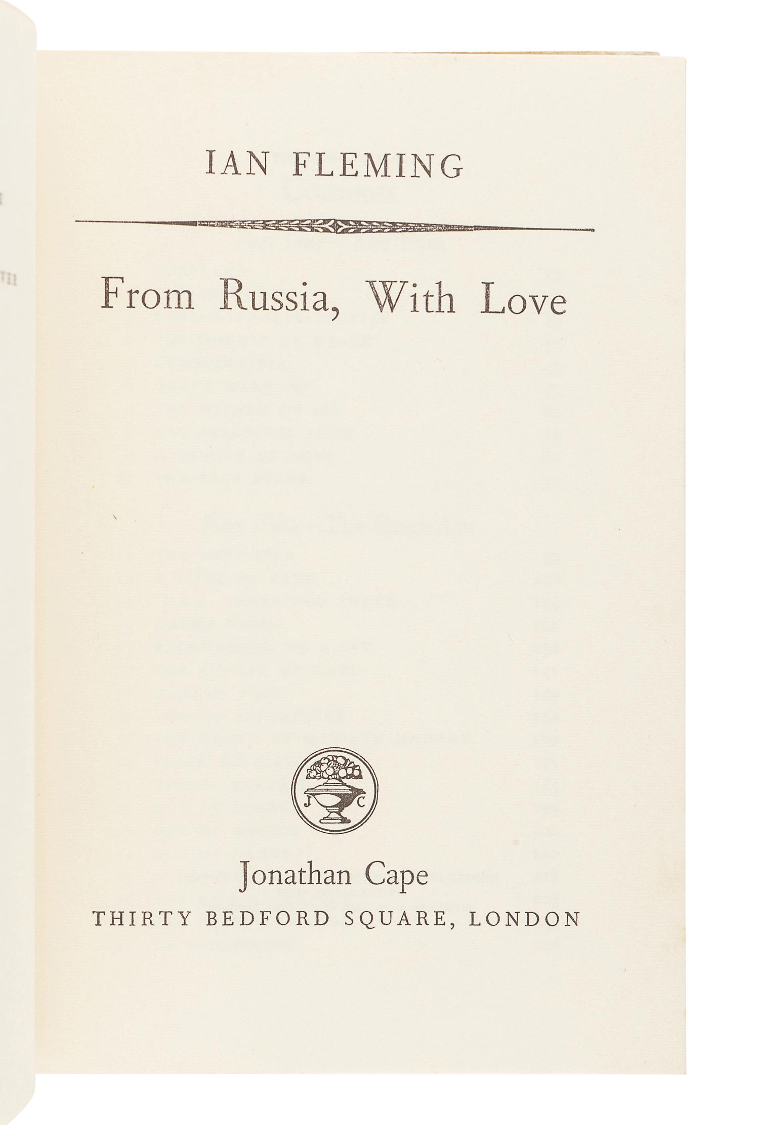 FLEMING, Ian (1908-1964). From Russia, With Love. London: Jonathan Cape, 1957.