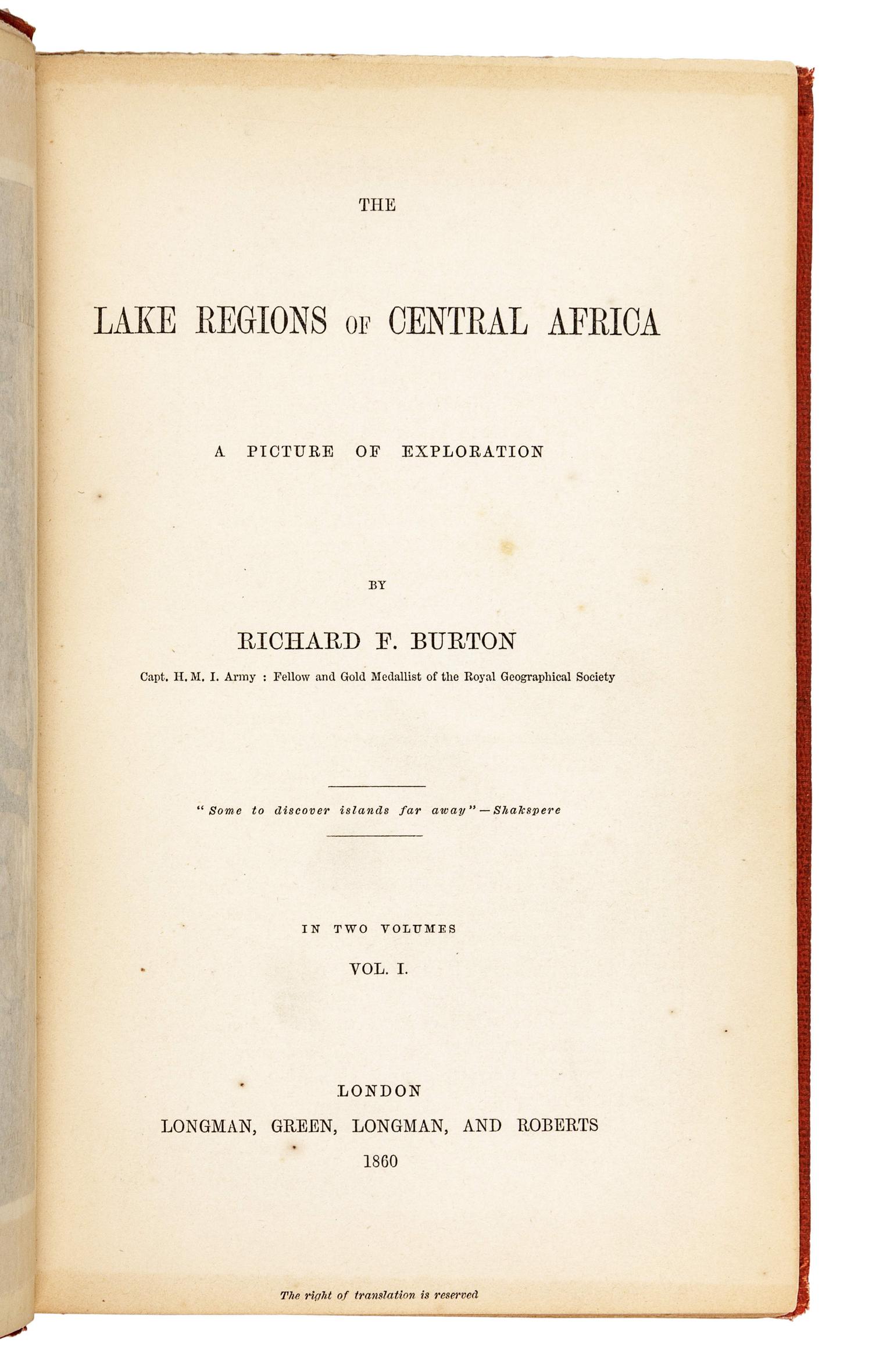BURTON, Richard Francis, Sir (1821-1890). The Lake Regions of Central Africa . London: Longman, Green, et al, 1860.