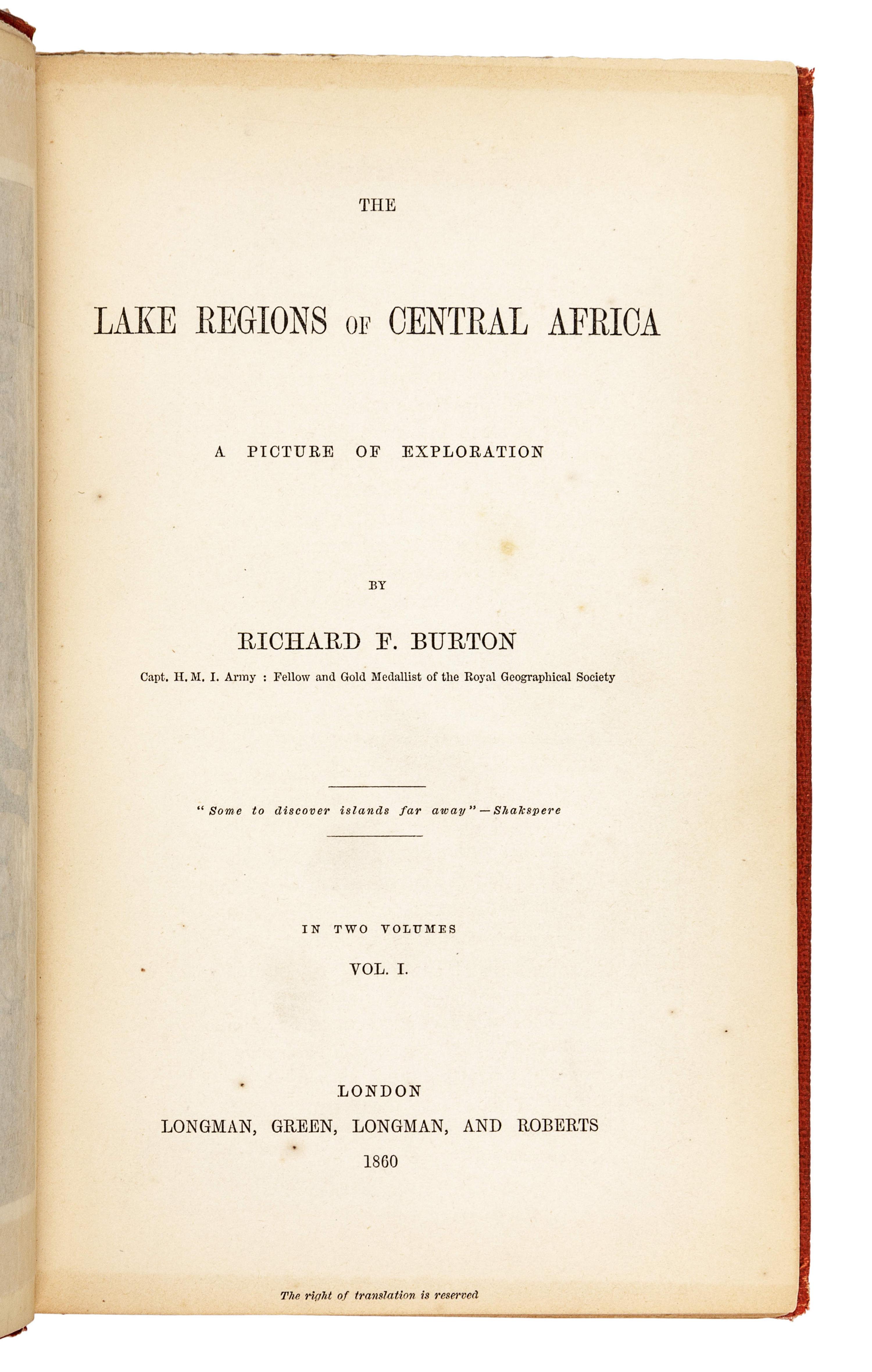BURTON, Richard Francis, Sir (1821-1890). The Lake Regions of Central Africa . London: Longman, Green, et al, 1860.
