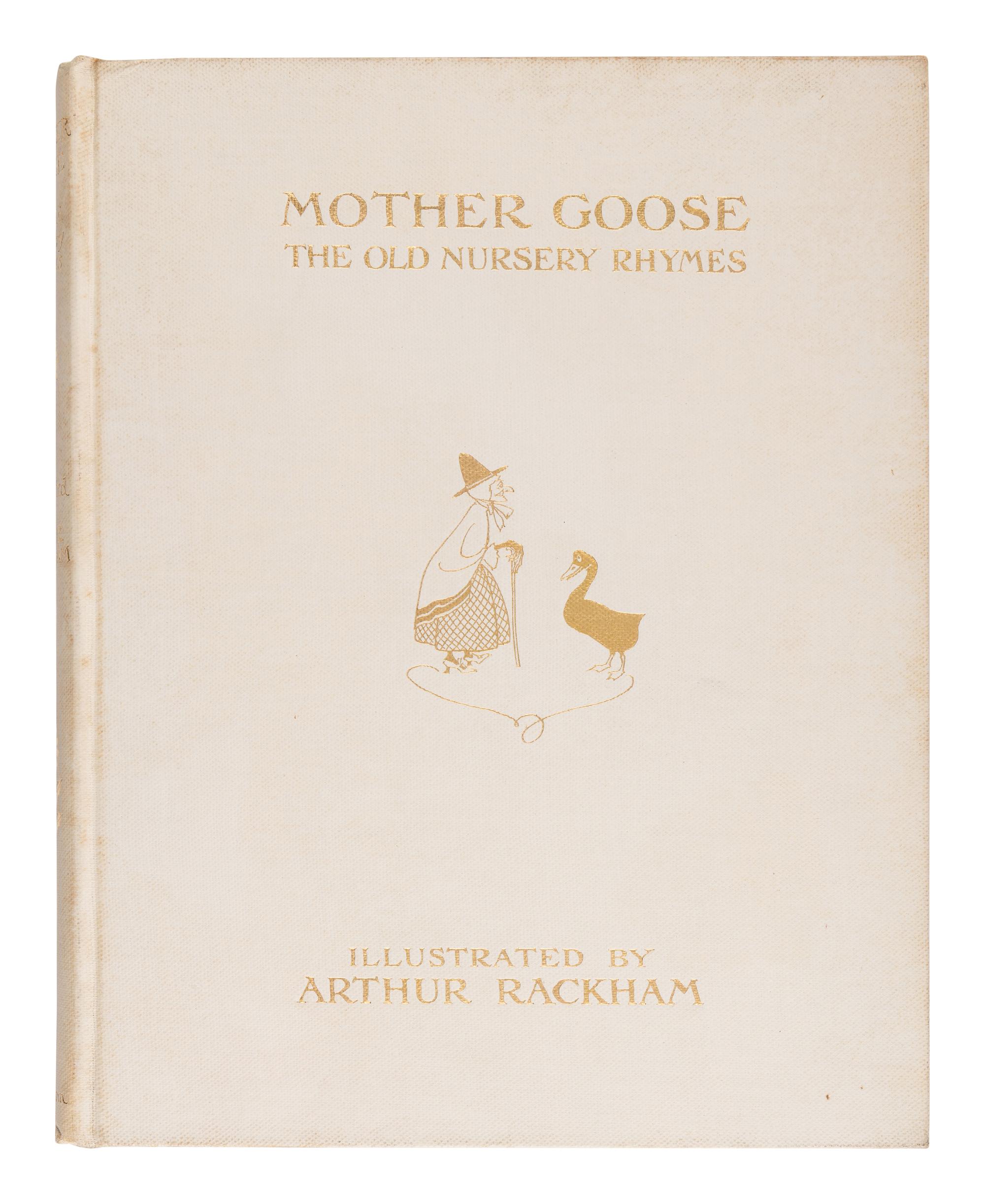 RACKHAM, Arthur (1867-1939). Mother Goose the Old Nursery Rhymes . London: William Heinemann, 1913.