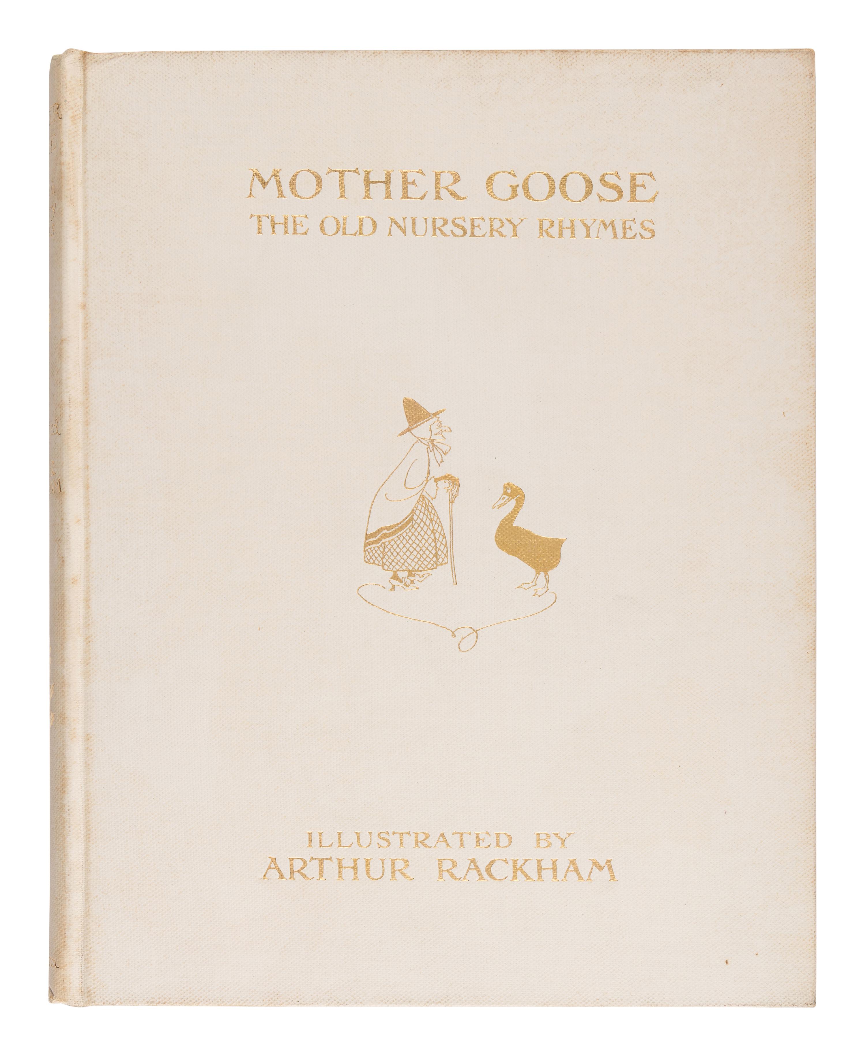 RACKHAM, Arthur (1867-1939). Mother Goose the Old Nursery Rhymes . London: William Heinemann, 1913.