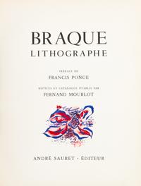 BRAQUE, GEORGES. Braque lithographe. Monte Carlo, 1963. With 3 original lithos. With Georges Braque His Graphic Work. NY, 1961.