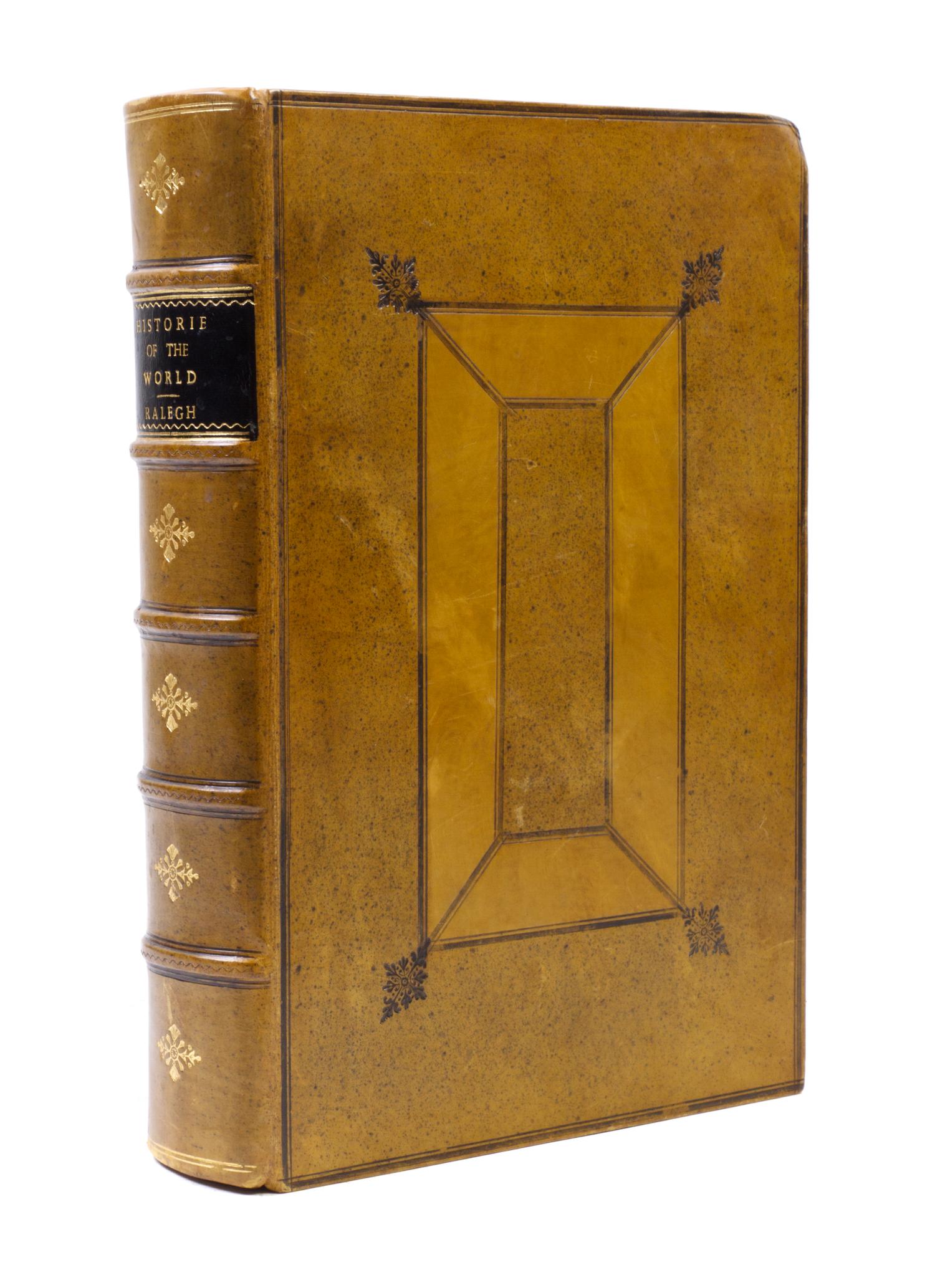 RALEIGH, SIR WALTER. The History of the World in Five Books. London, 1666. Seventh ed.