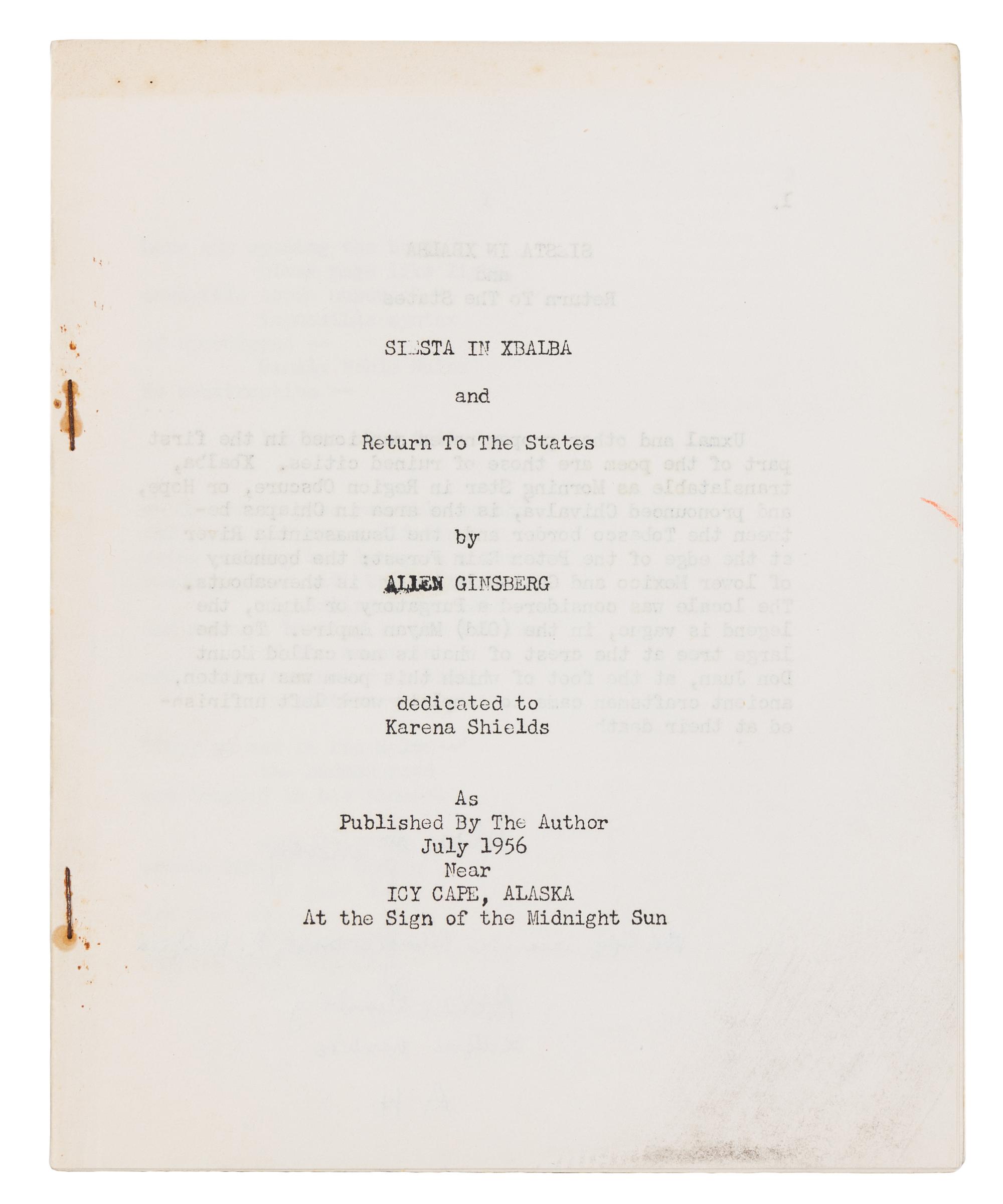GINSBERG, Allen. Siesta in Xbalba and Return to the States. As published Near Icy Cape, Alaska At the Sign of the Midnight Sun, 1956.