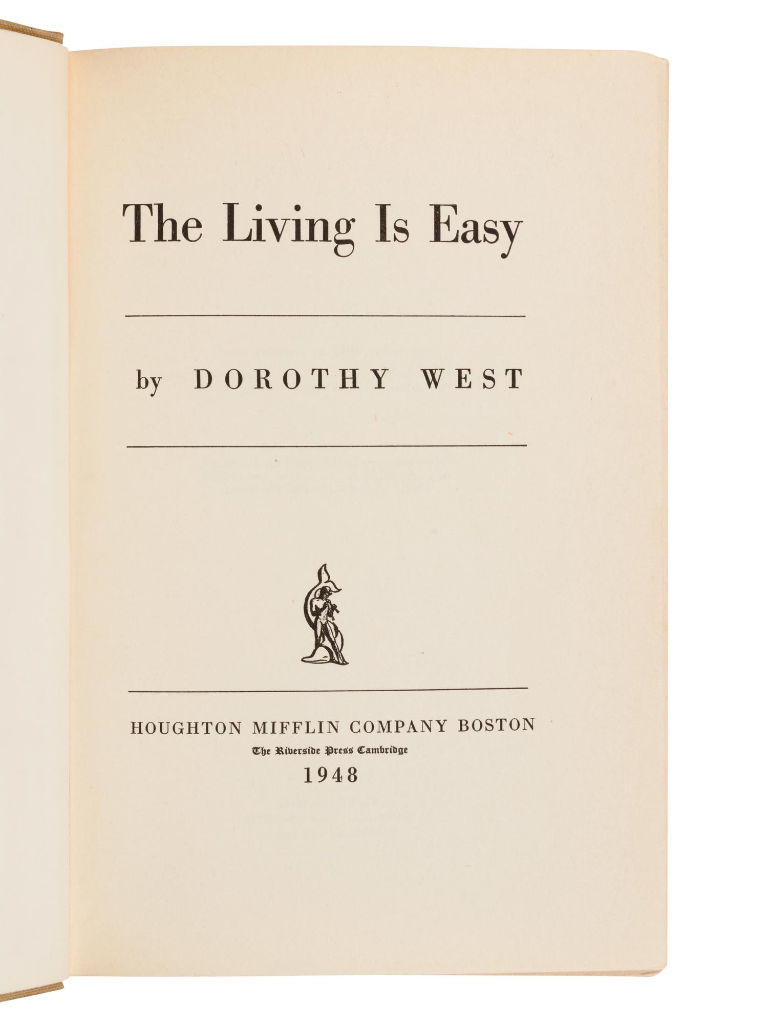 [AFRICAN AMERICAN LITERATURE]. WEST, Dorothy (1907-1998). The Living is Easy. Boston: Houghton Mifflin Company, 1948.