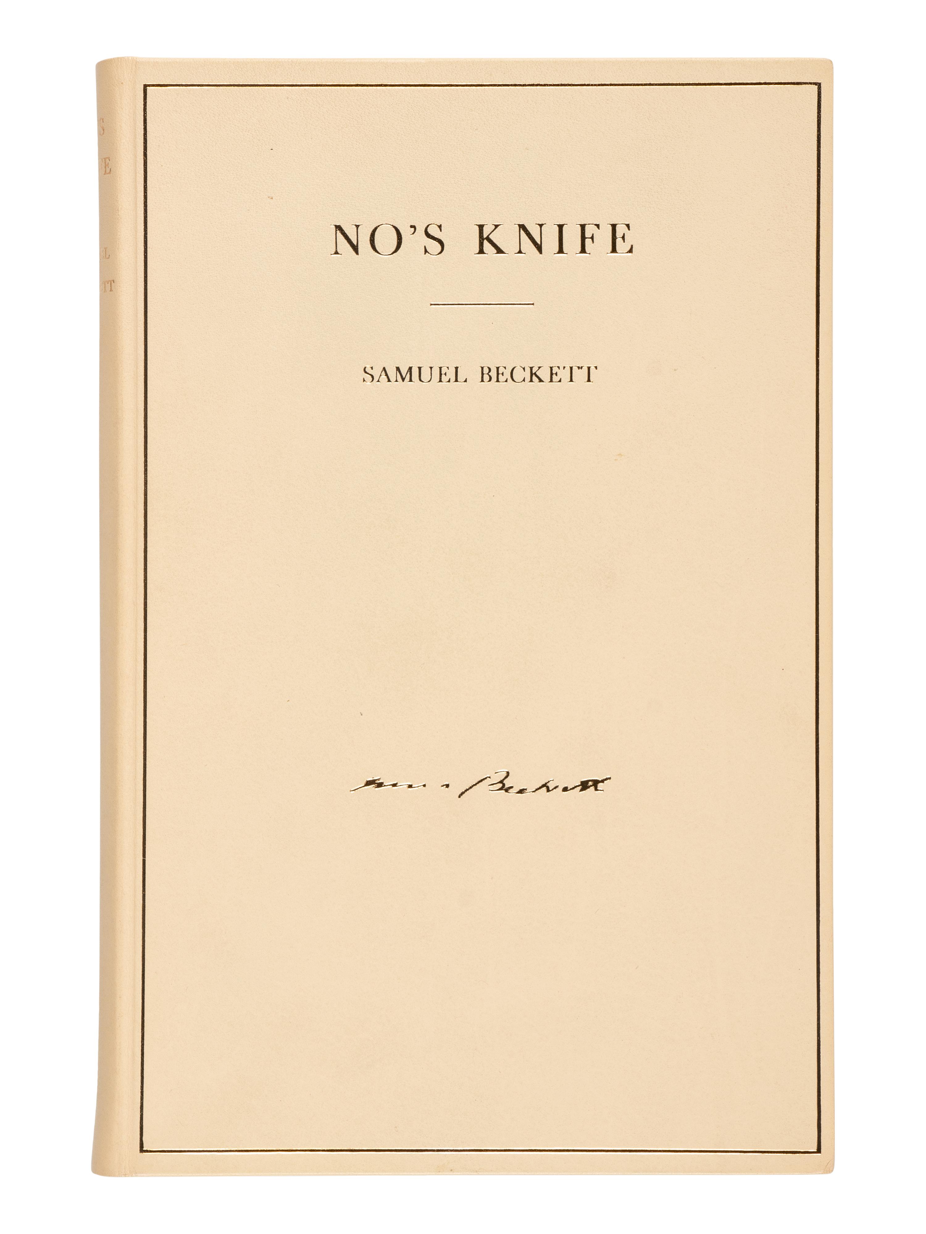 BECKETT, Samuel (1906-1989). No's Knife . London: Calder and Boyars, 1967.