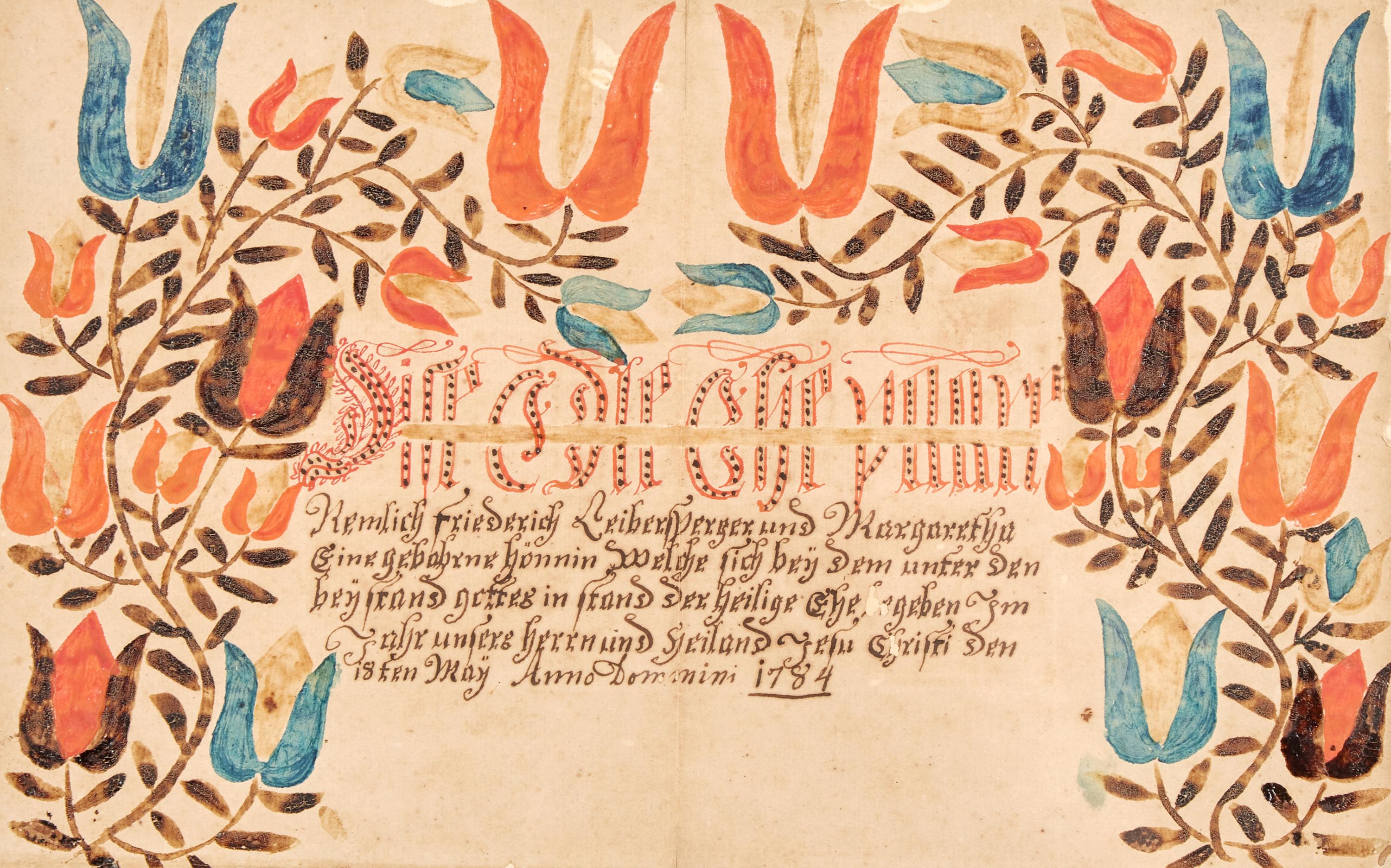 A Fraktur Marriage Record for Frederich Leibersperger and Hannah Margaret Hehns, Weisenberg Township, Northampton County, Pennsylvania, Dated 1784