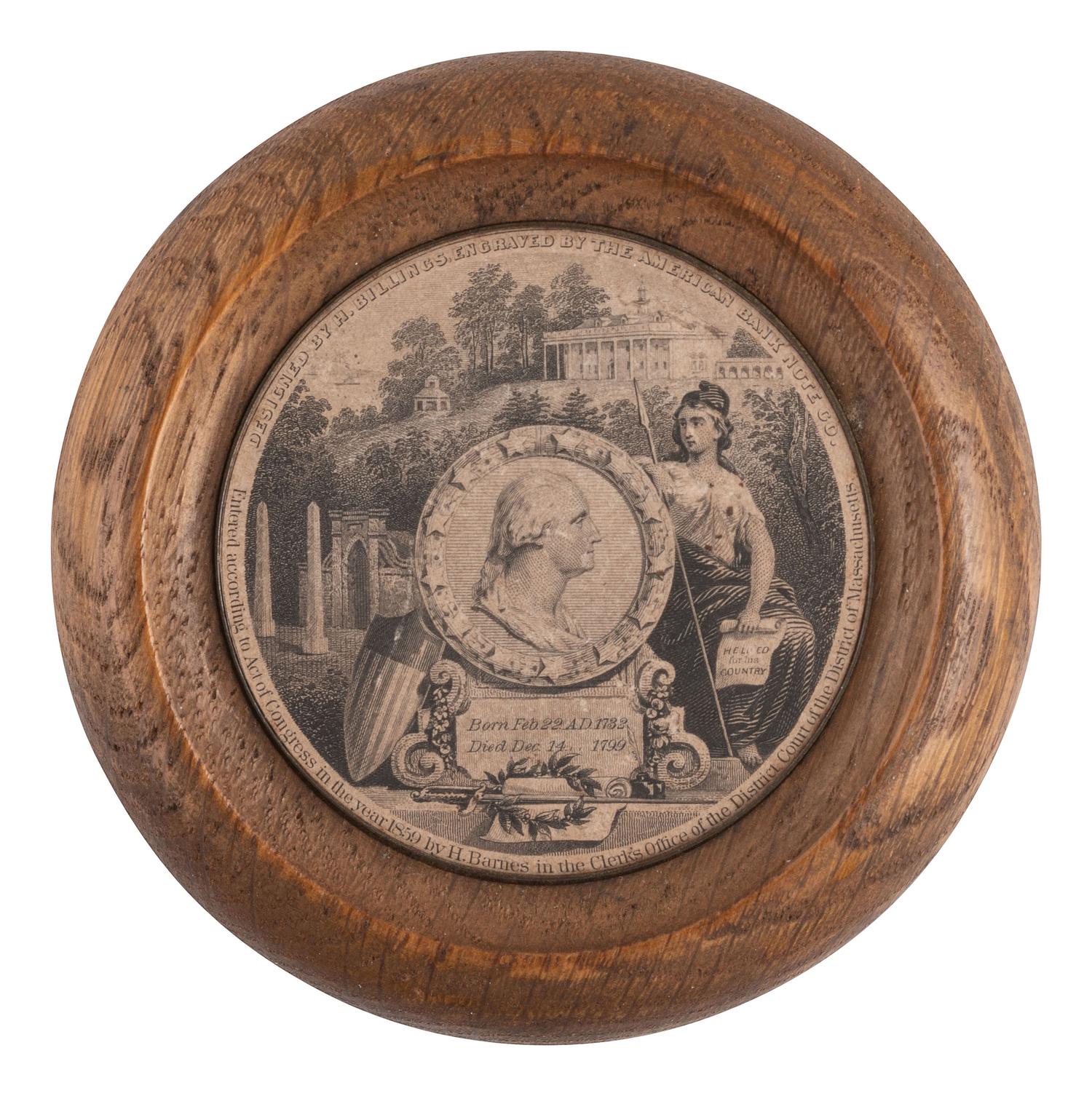 [POLITICS]. Engraving of George Washington displayed in wood medallion from Mount Vernon.